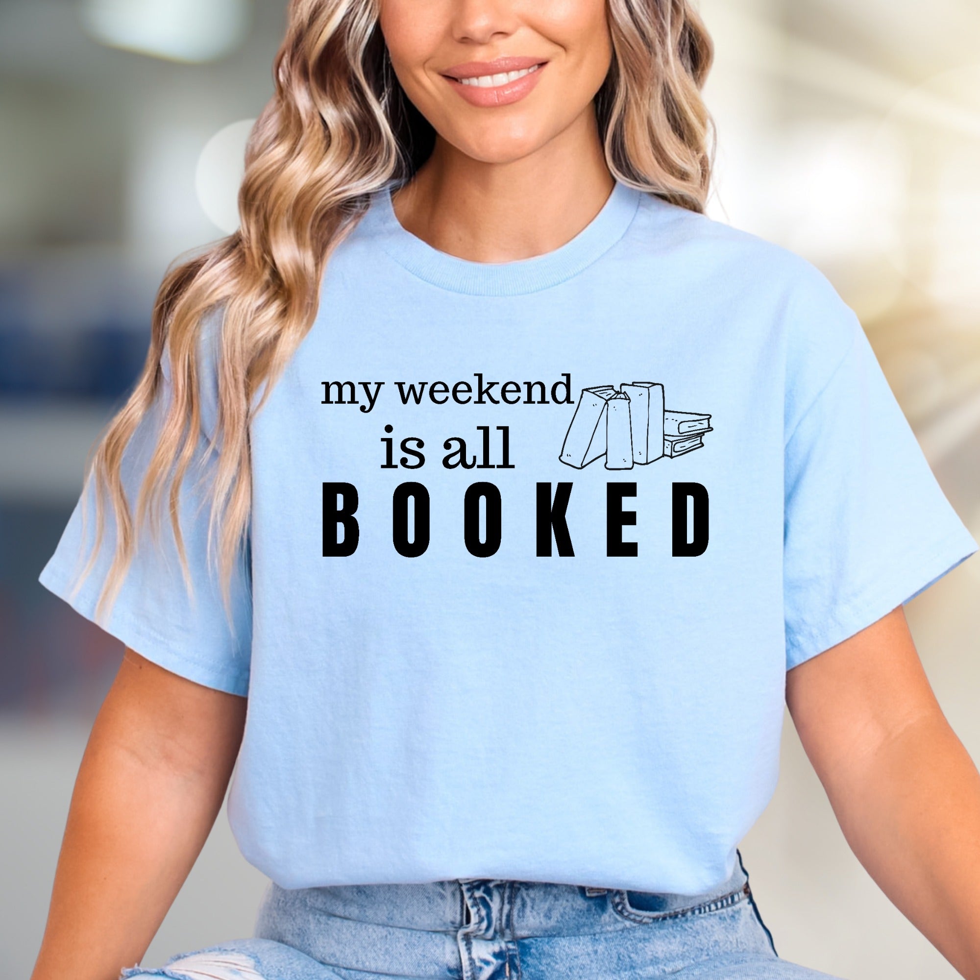 "My Weekend Is All Booked" Bookworm Graphic Tee, A Cozy Read For Literary Souls