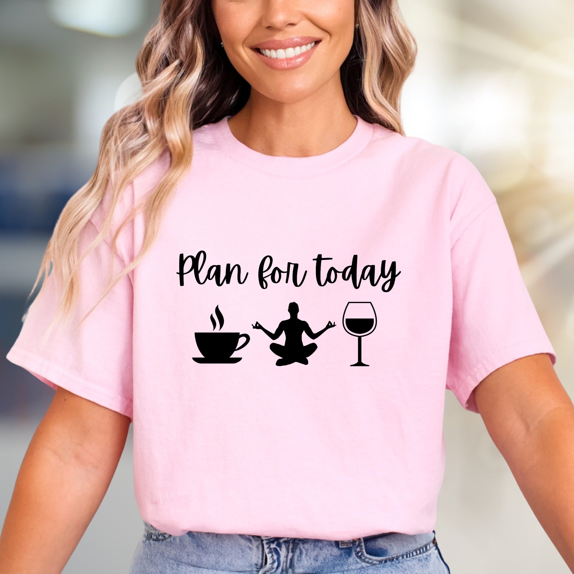 "Plan for Today" Coffee Yoga Wine Graphic Tee, a Relaxed Lifestyle Pick for Everyday Enthusiasts