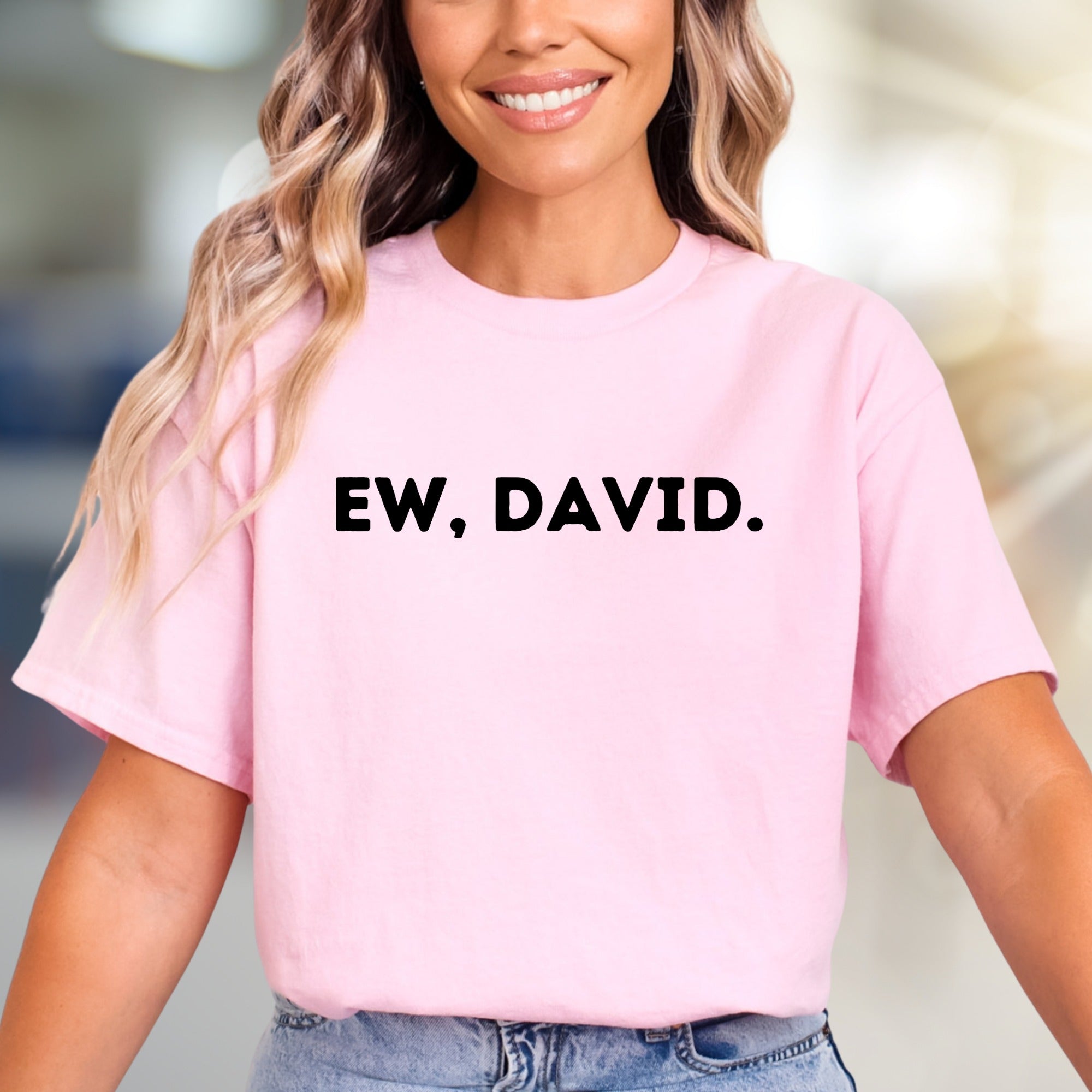 "Ew, David." Iconic Quote Graphic Tee, a Pop Culture Pick for Fans