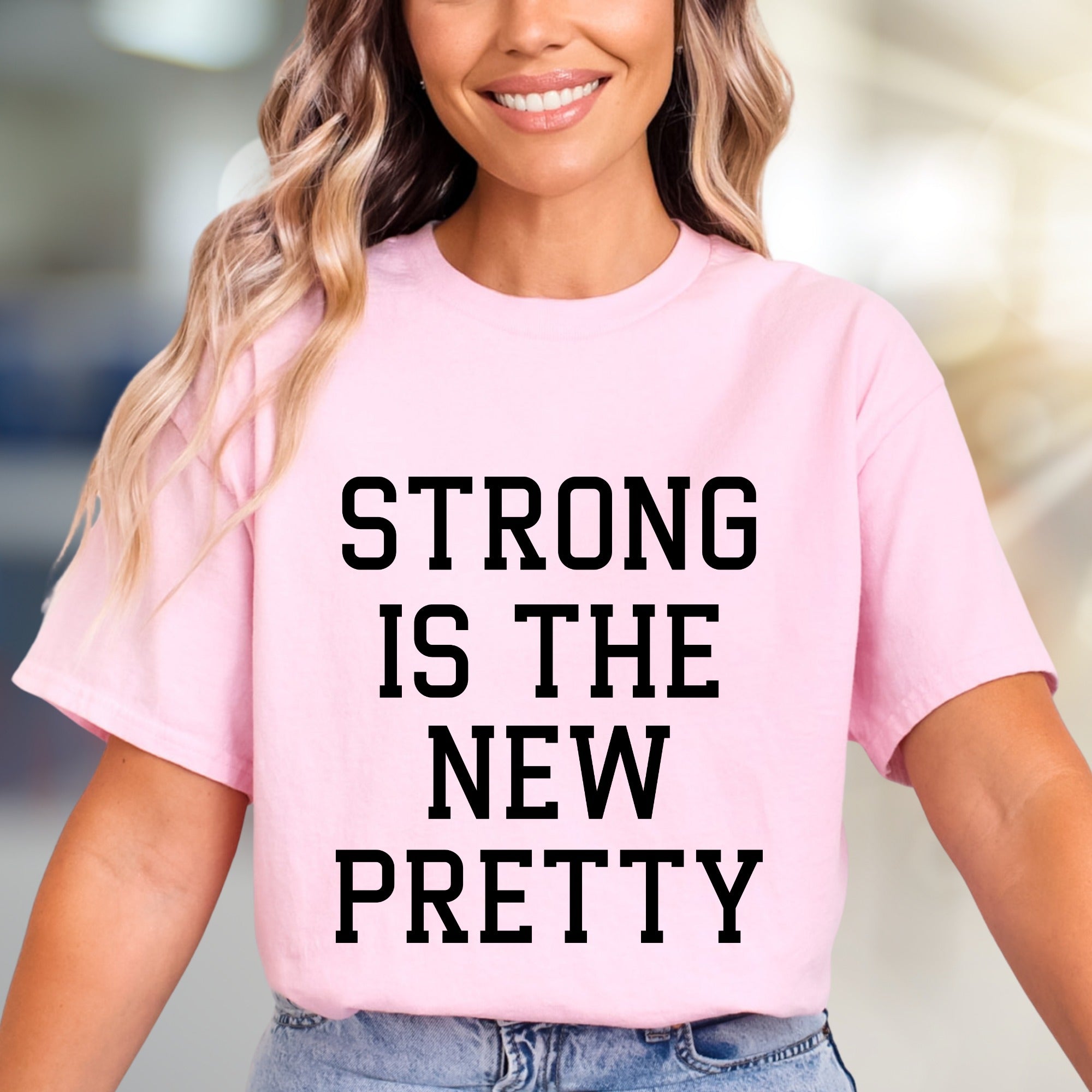 "STRONG IS THE NEW PRETTY" Empowering Graphic Tee, a Bold Statement for Her