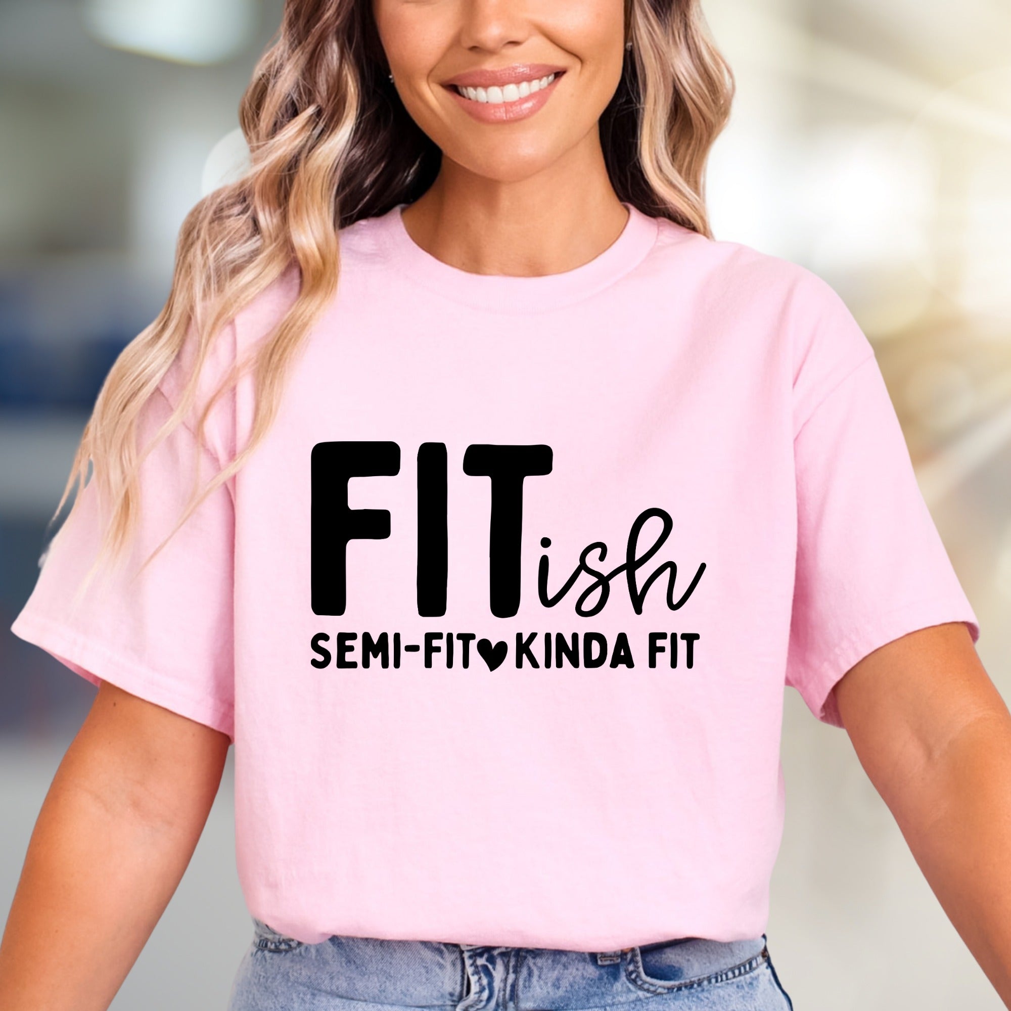 "FITish Semi-Fit Kinda Fit" Funny Humorous Graphic Tee, a Gym Life Pick for Casual Wear