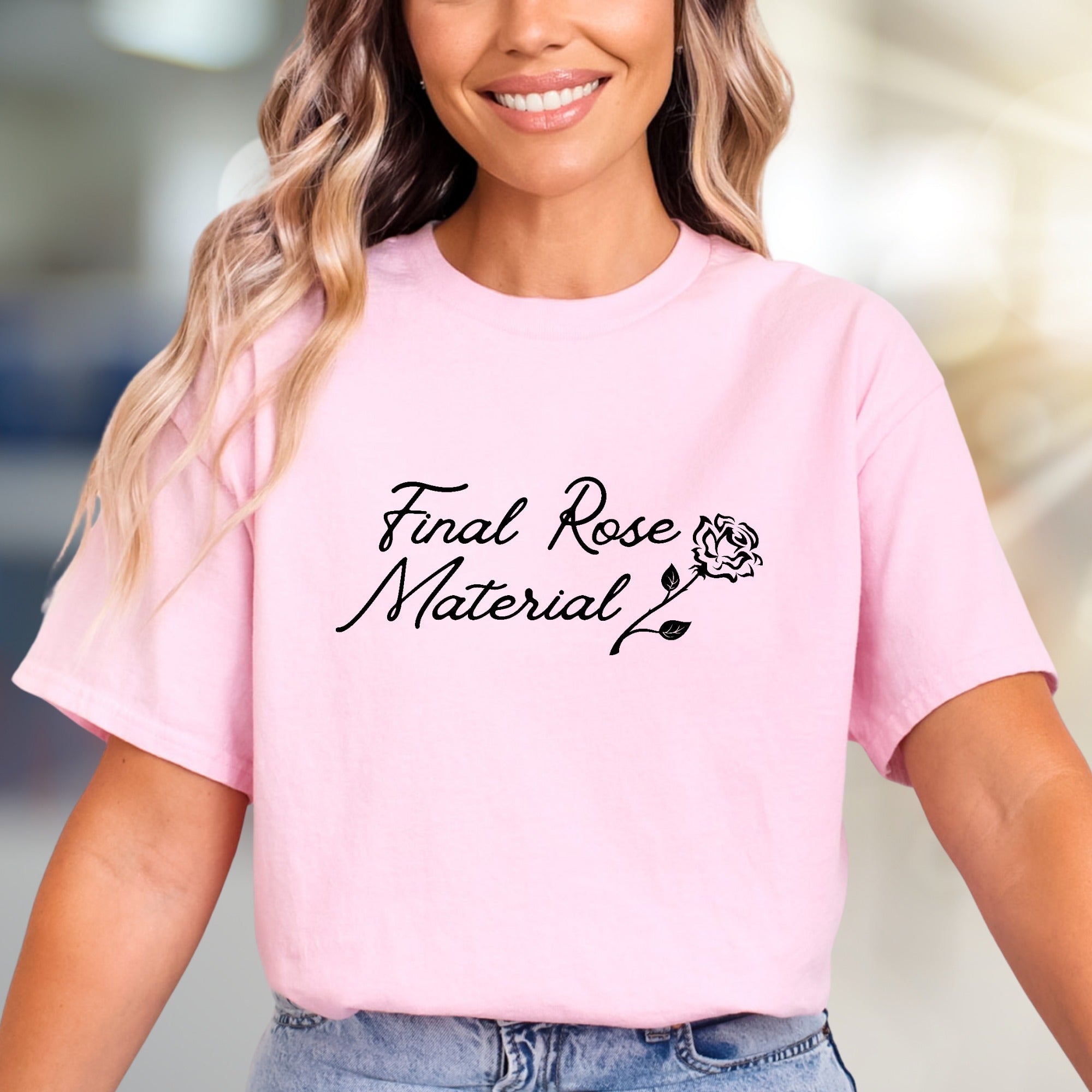 "Final Rose Material" Romantic Script Graphic Tee, a Dating Show Fan Pick for Enthusiasts
