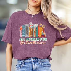 "ALL BOOKED FOR Valentines" Bookworm Graphic Tee, a Sweet Reader's Pick for Book Lovers