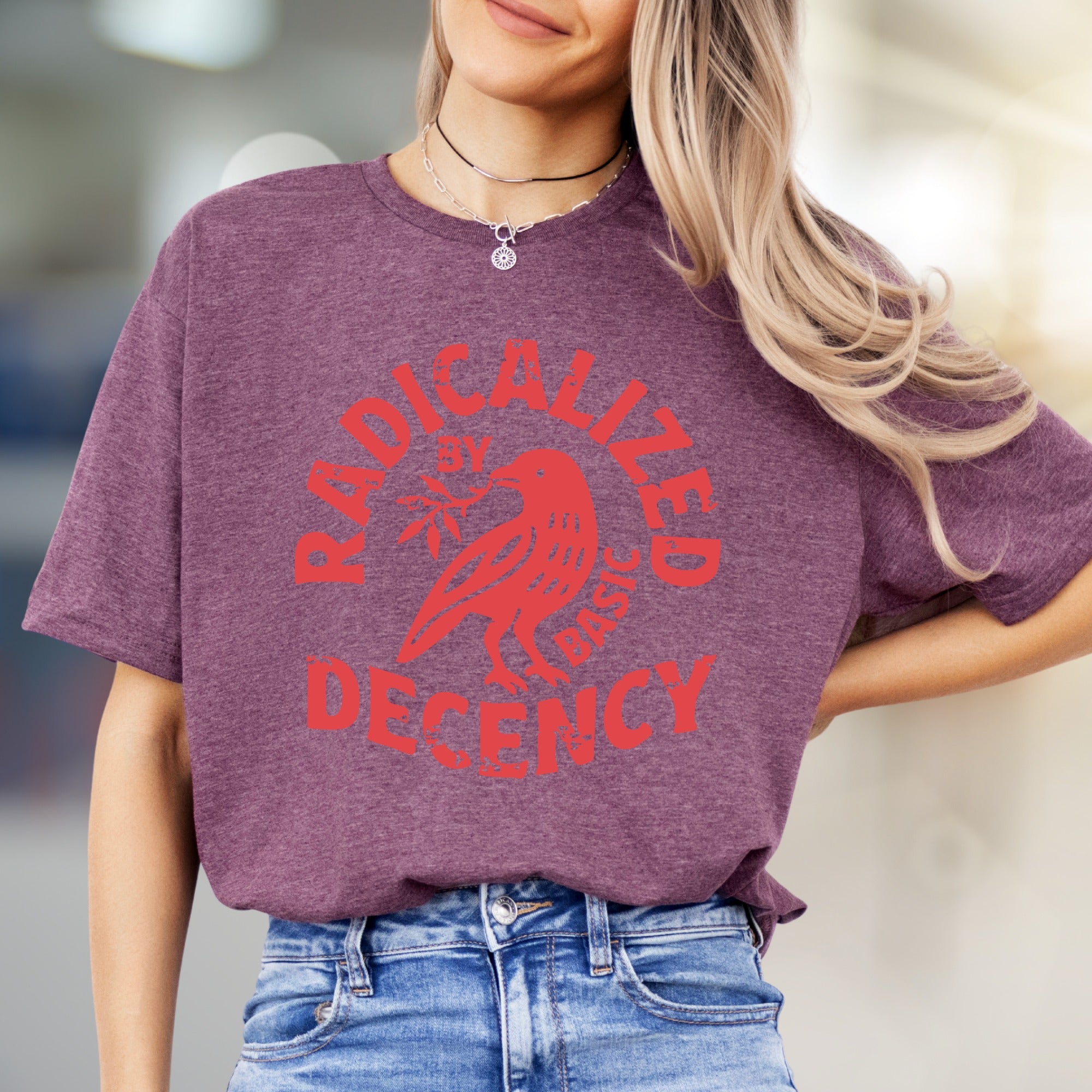 "Radicalized by Basic Decency" Statement Graphic Tee, a Bold Pick for Activists