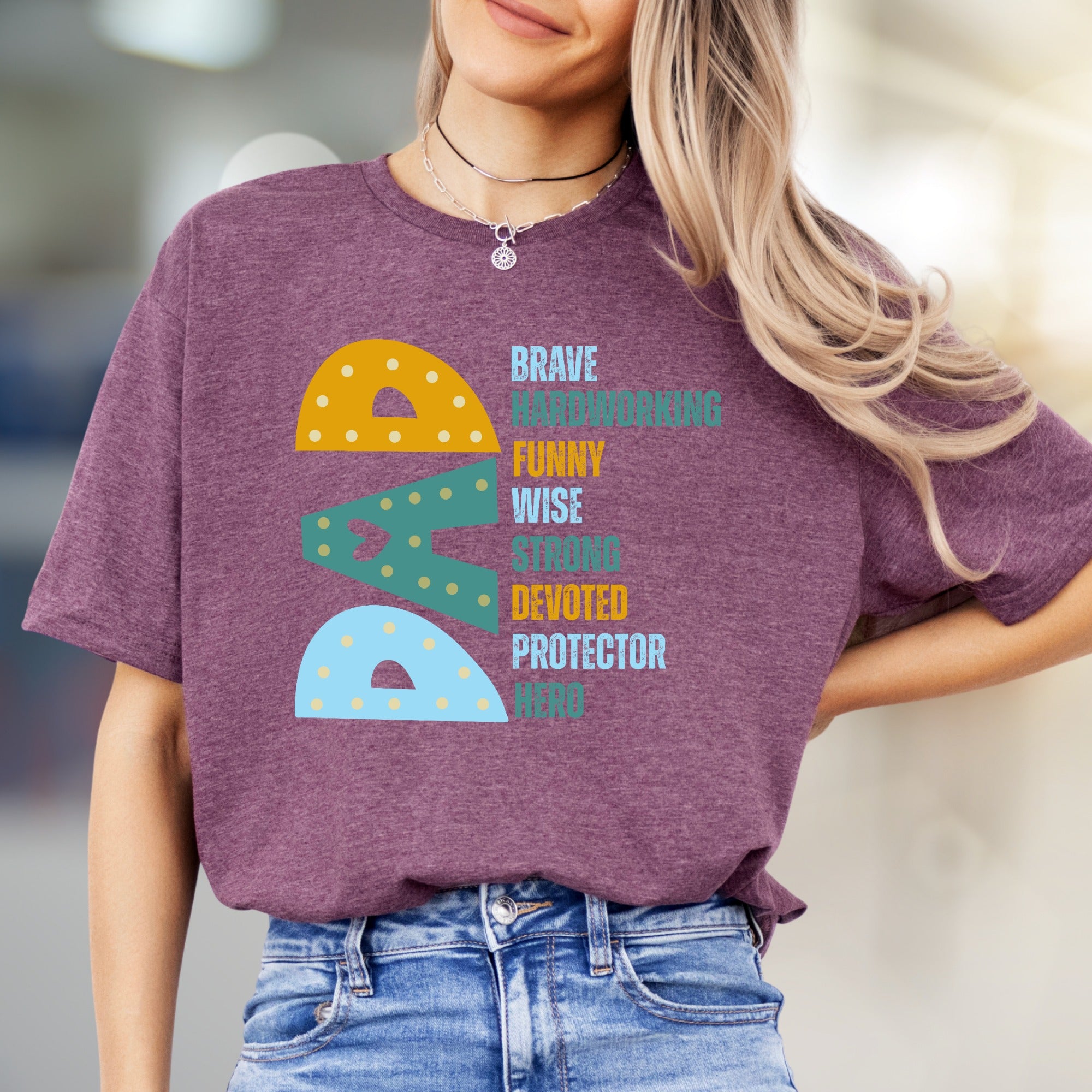 "Brave Hardworking Funny Wise Strong Devoted Protector Hero" Dad Tribute Graphic Tee, a Heartfelt Gift for Fathers