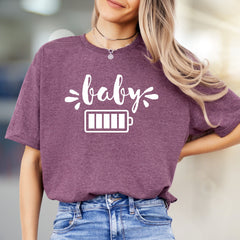 "Baby" Battery Low Graphic Tee, a Parent's Reality Pick for Moms & Dads