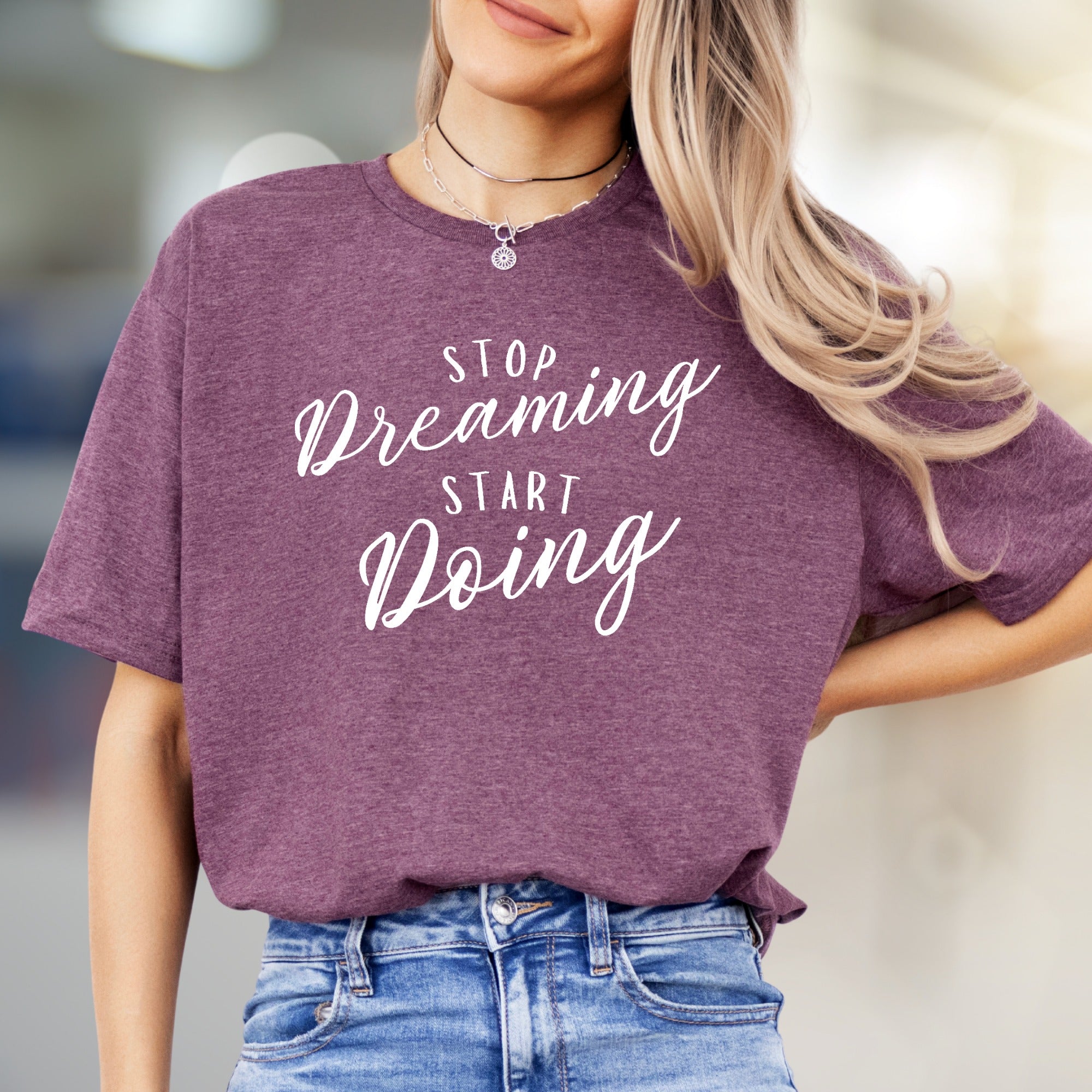 "Stop Dreaming Start Doing" Inspirational Graphic Tee, a Motivational Pick for Achievers