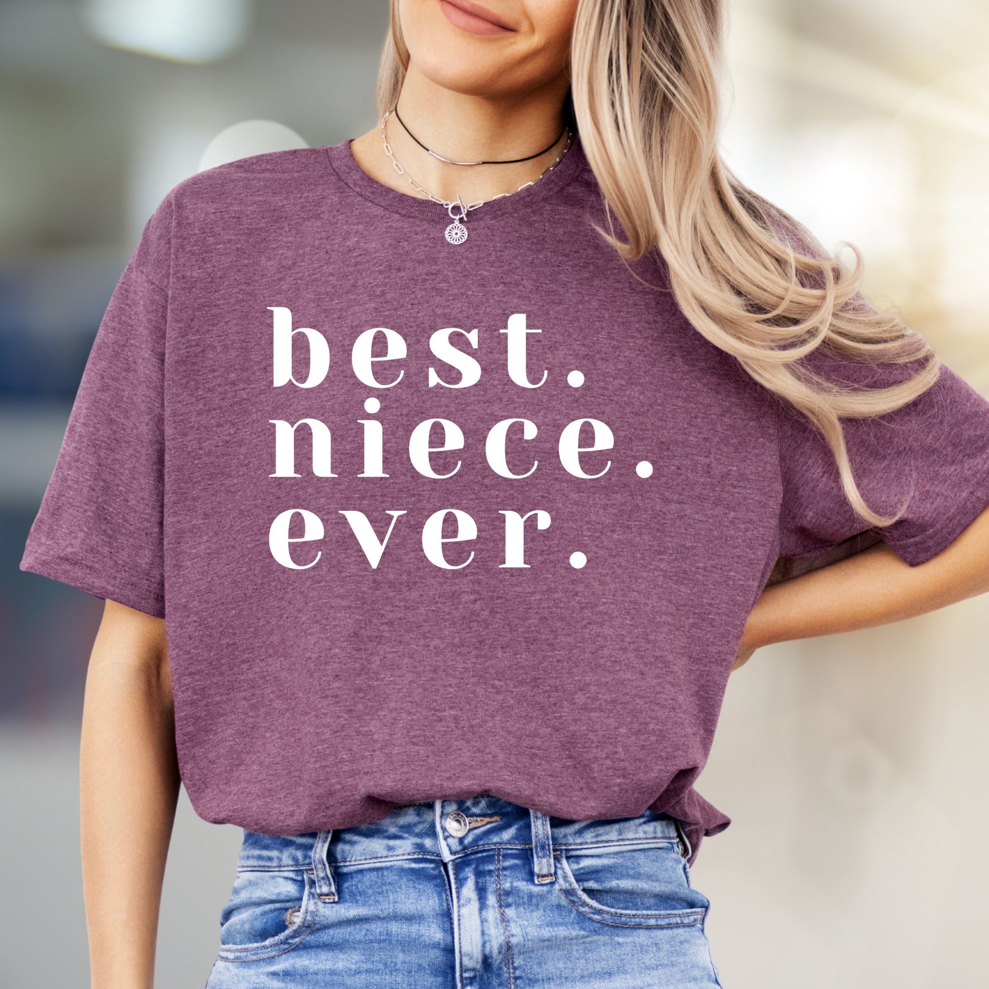 "best. niece. ever." Family Love Graphic Tee, a Heartfelt Pick for Aunts & Uncles