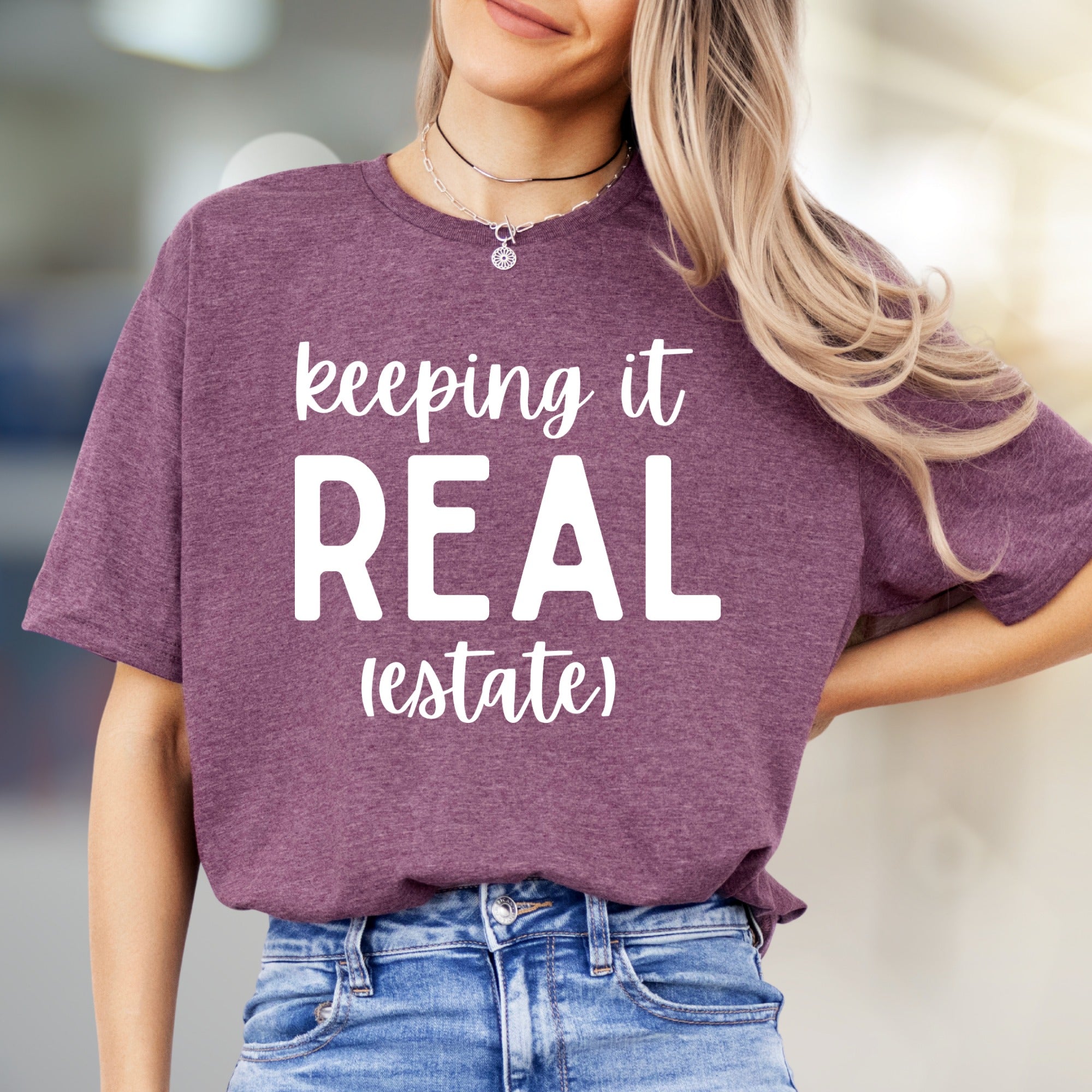 "keeping it REAL (estate)" Real Estate Graphic Tee, a Funny Industry Pick for Realtors