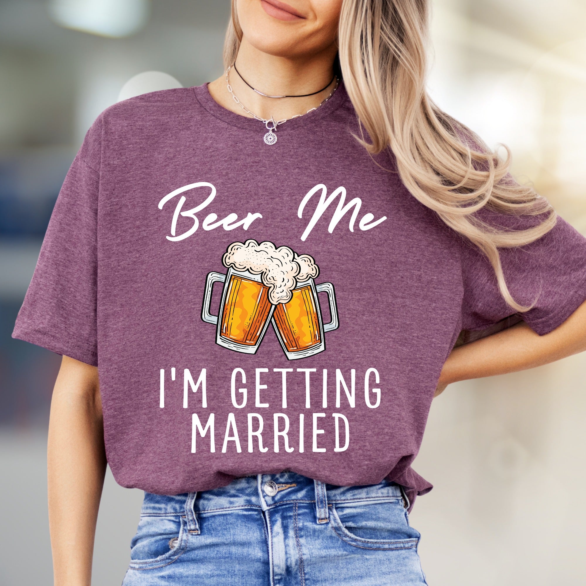 "Beer Me I'm Getting Married" Cheers Graphic Tee, a Bachelorette Party Pick for the Future Spouse