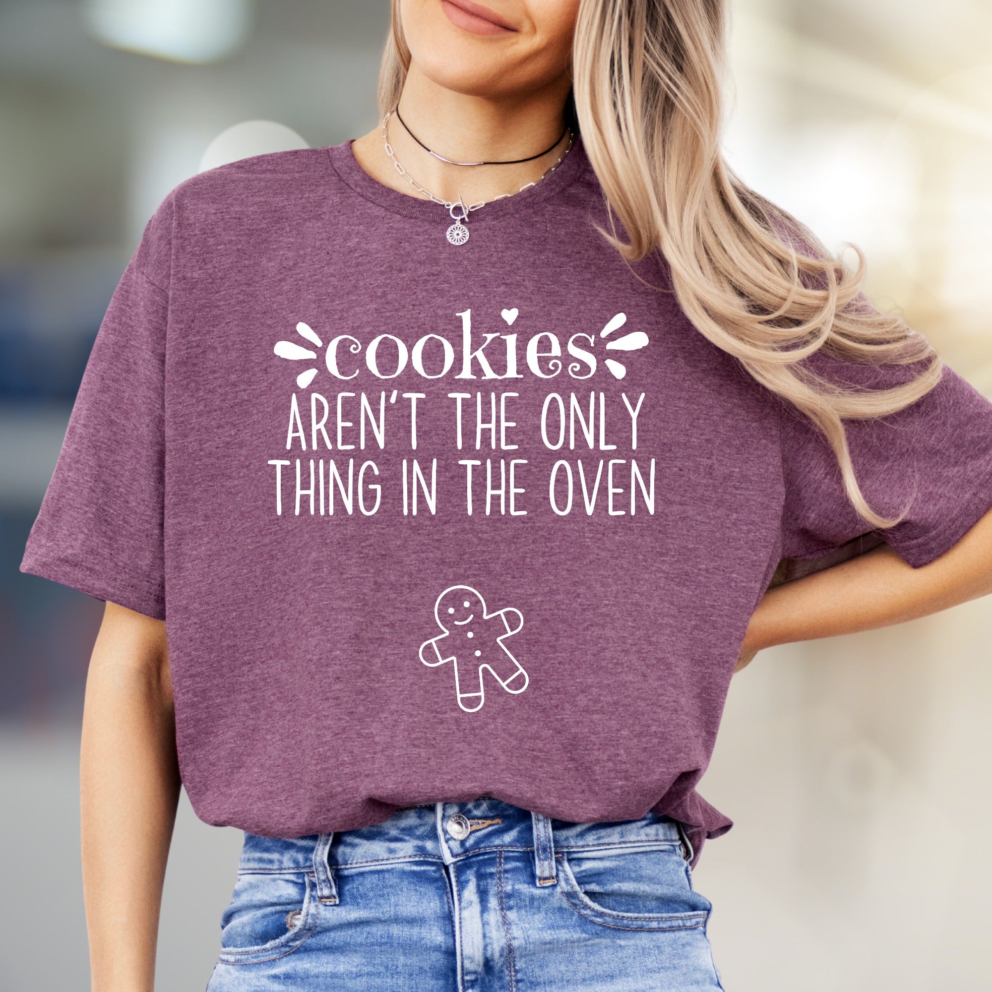 "Cookies Aren't The Only Thing In The Oven" Pregnancy Reveal Graphic Tee, a Funny Casual Pick for Expecting Parents