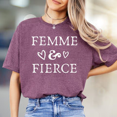 "FEMME & FIERCE" Empowering Message Tee, a Bold Statement for Her