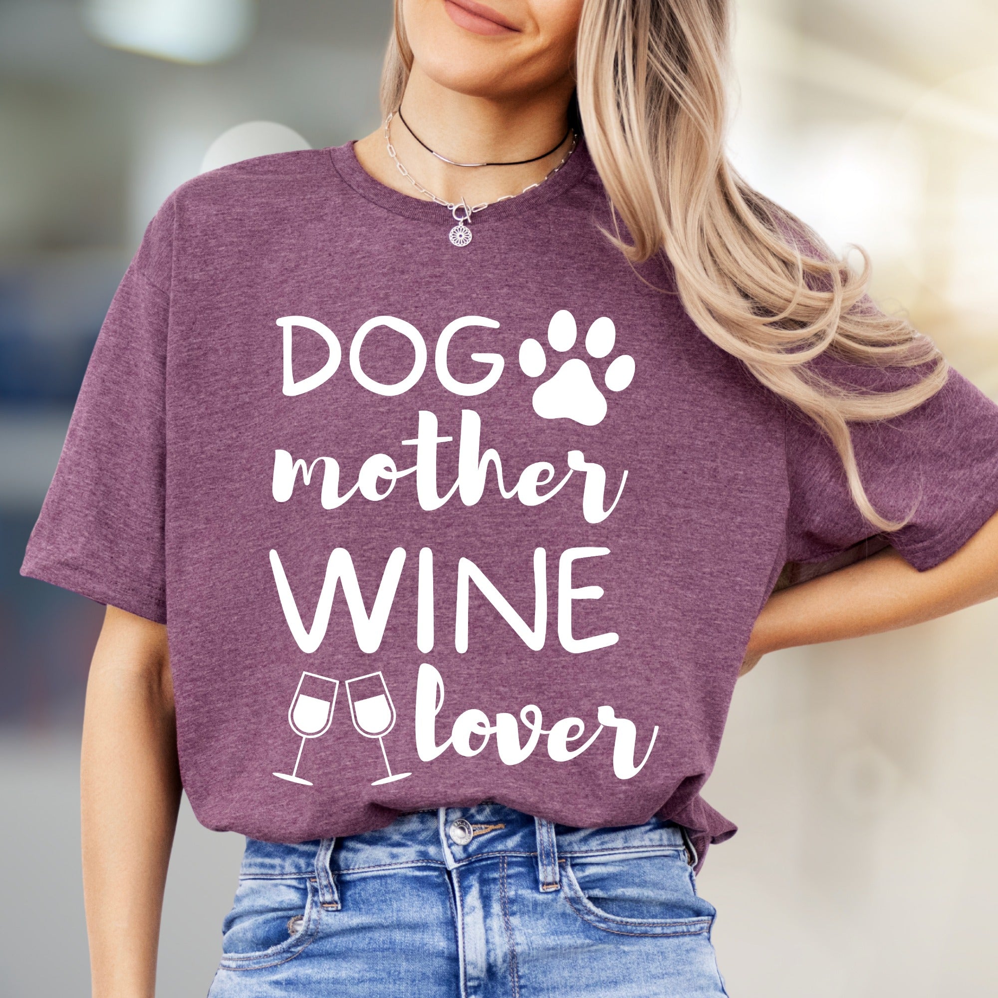 "Dog Mother Wine Lover" Pet Parent Graphic Tee, a Lifestyle Pick for Enthusiasts