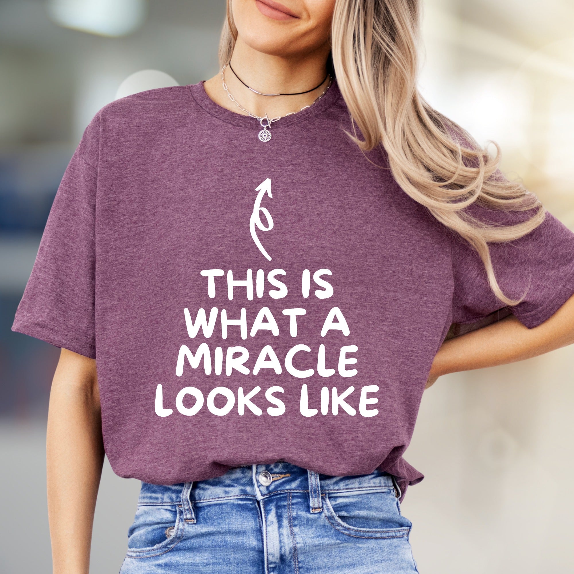"THIS IS WHAT A MIRACLE LOOKS LIKE" Inspirational Graphic Tee, a Heartfelt Pick for New Parents