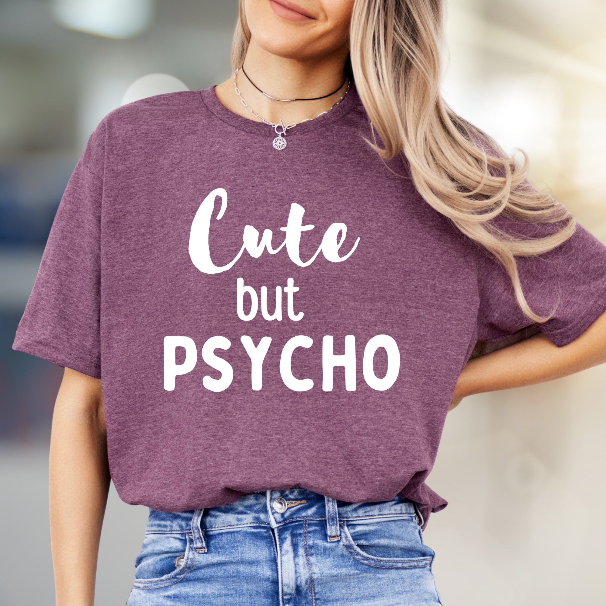 "Cute but PSYCHO" Bold Graphic Tee, a Witty Pick for Expressive Souls