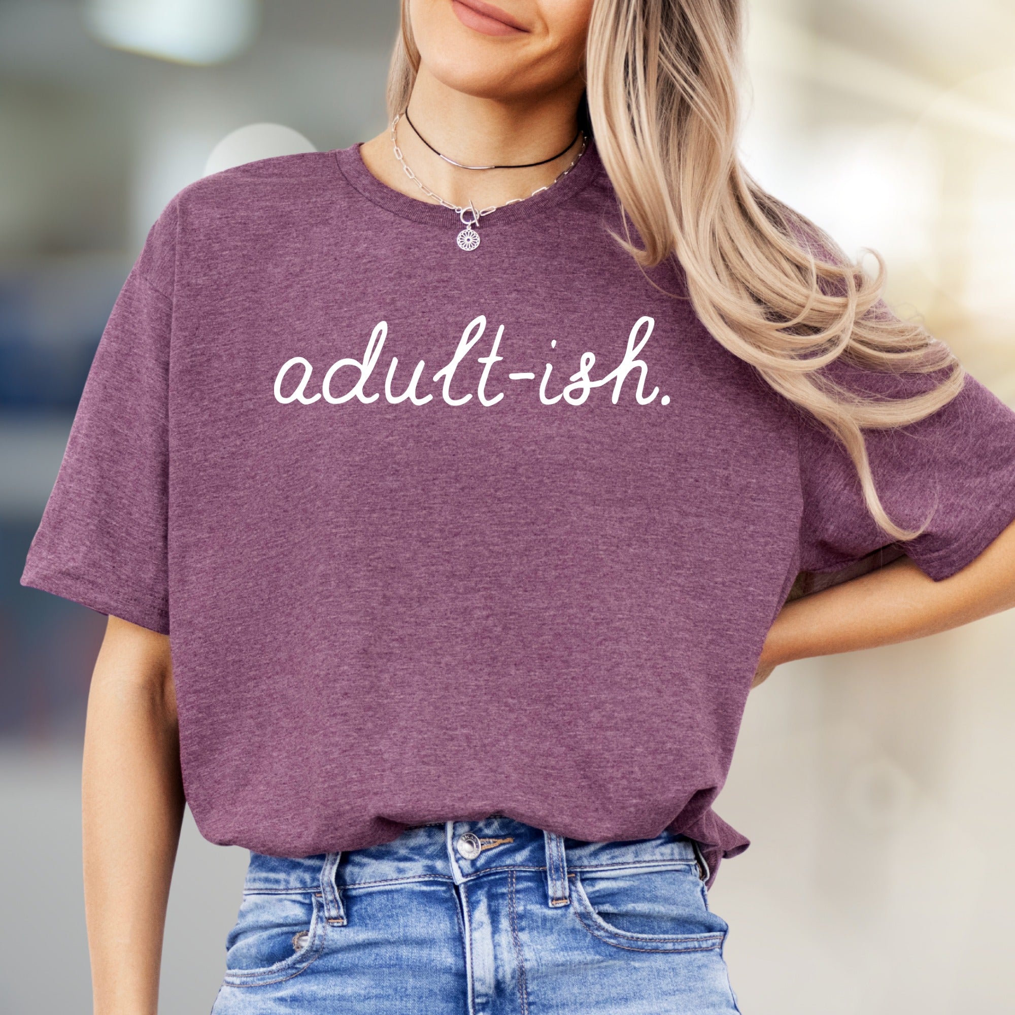 "adult-ish." Humorous Graphic Tee, a Witty Pick for Grown-Ups
