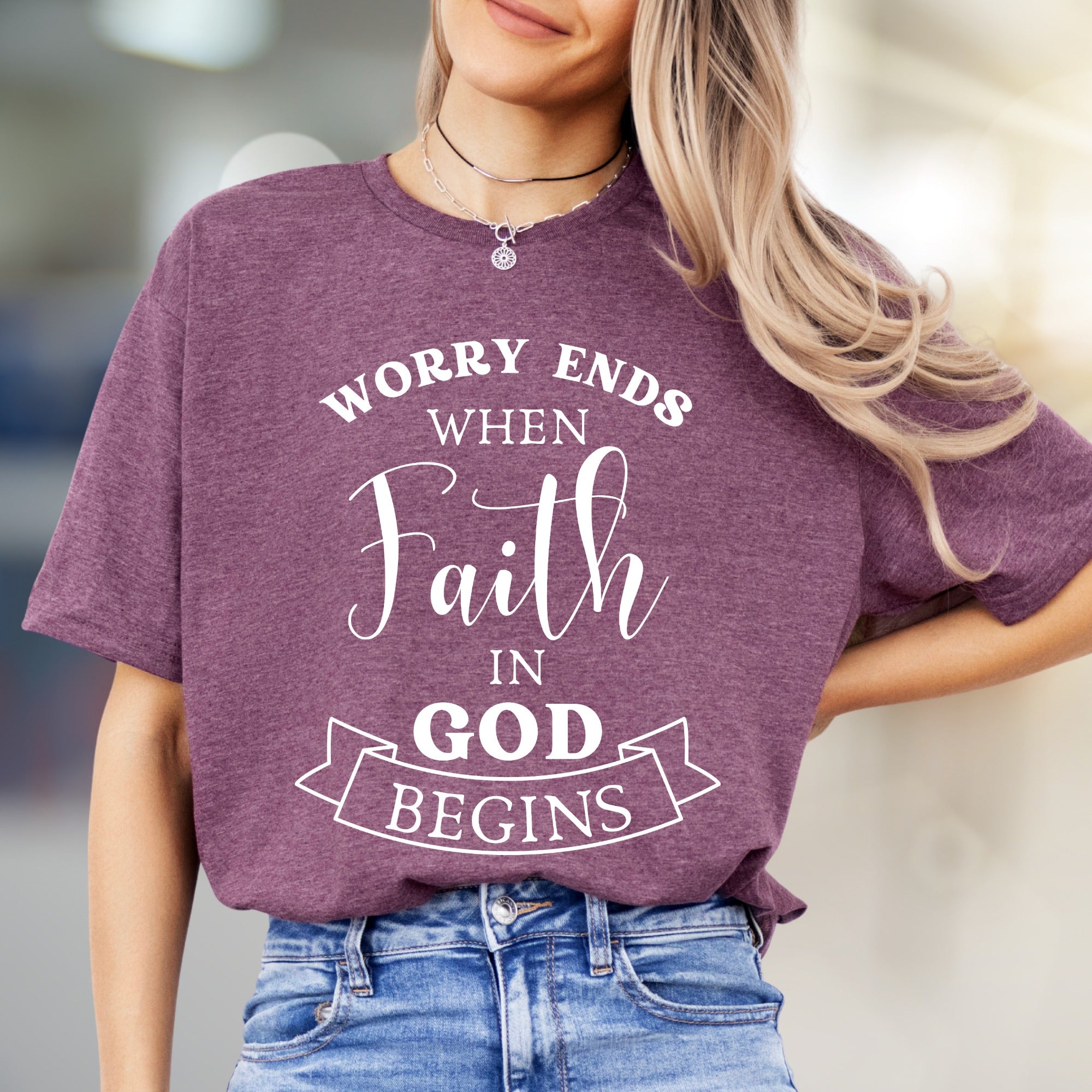 "Worry Ends When Faith in God Begins" Inspirational Graphic Tee, a Spiritual Pick for Believers