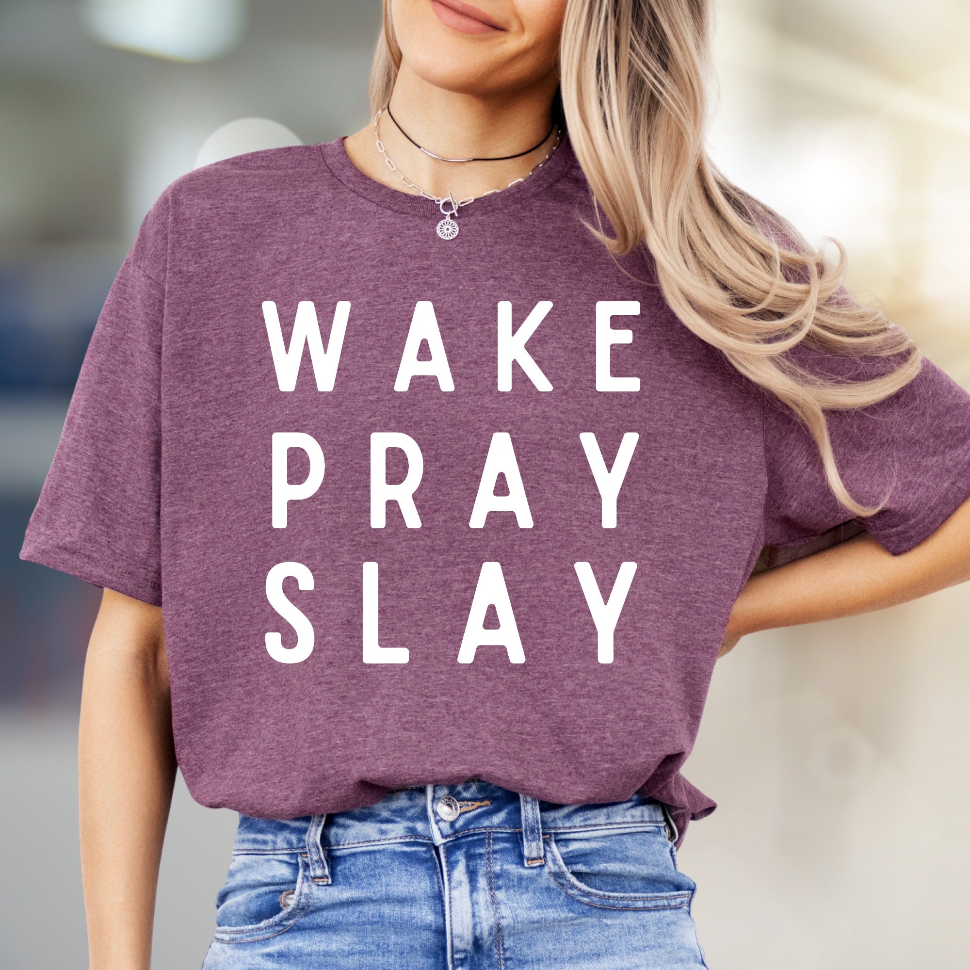 "WAKE PRAY SLAY" Motivational Graphic Tee, an Empowering Pick for Go-Getters