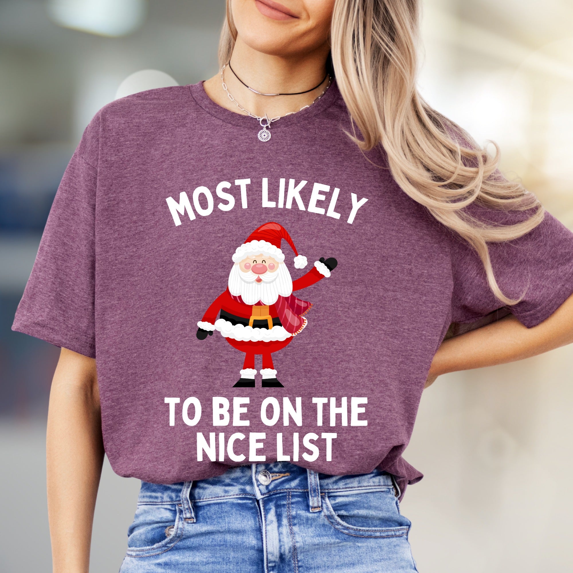 "Most Likely To Be On The Nice List" Jolly Santa Graphic Tee, a Festive Christmas Pick for Holiday Lovers