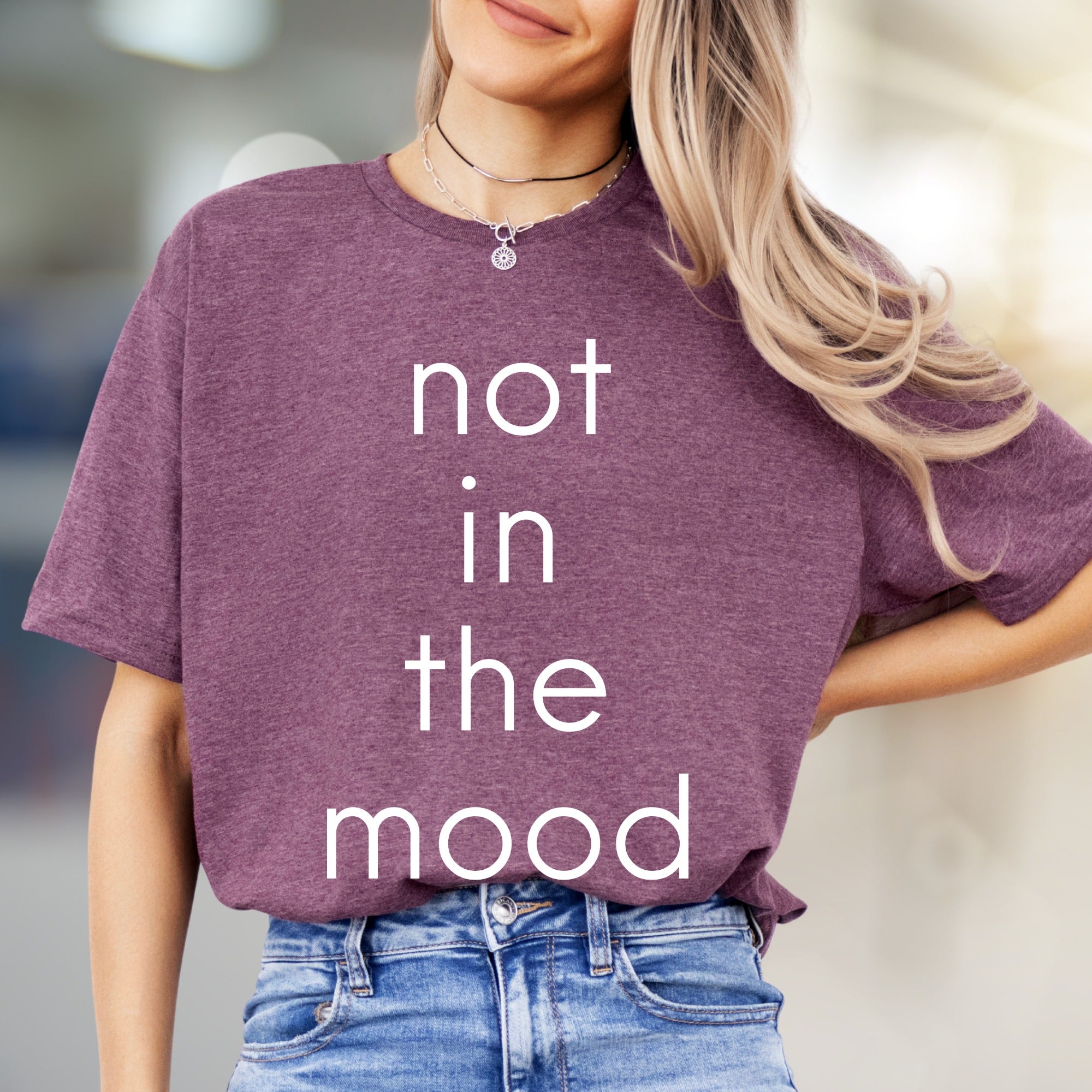 "Not In The Mood" Sarcastic Graphic Tee, A Relatable Pick for Introverts