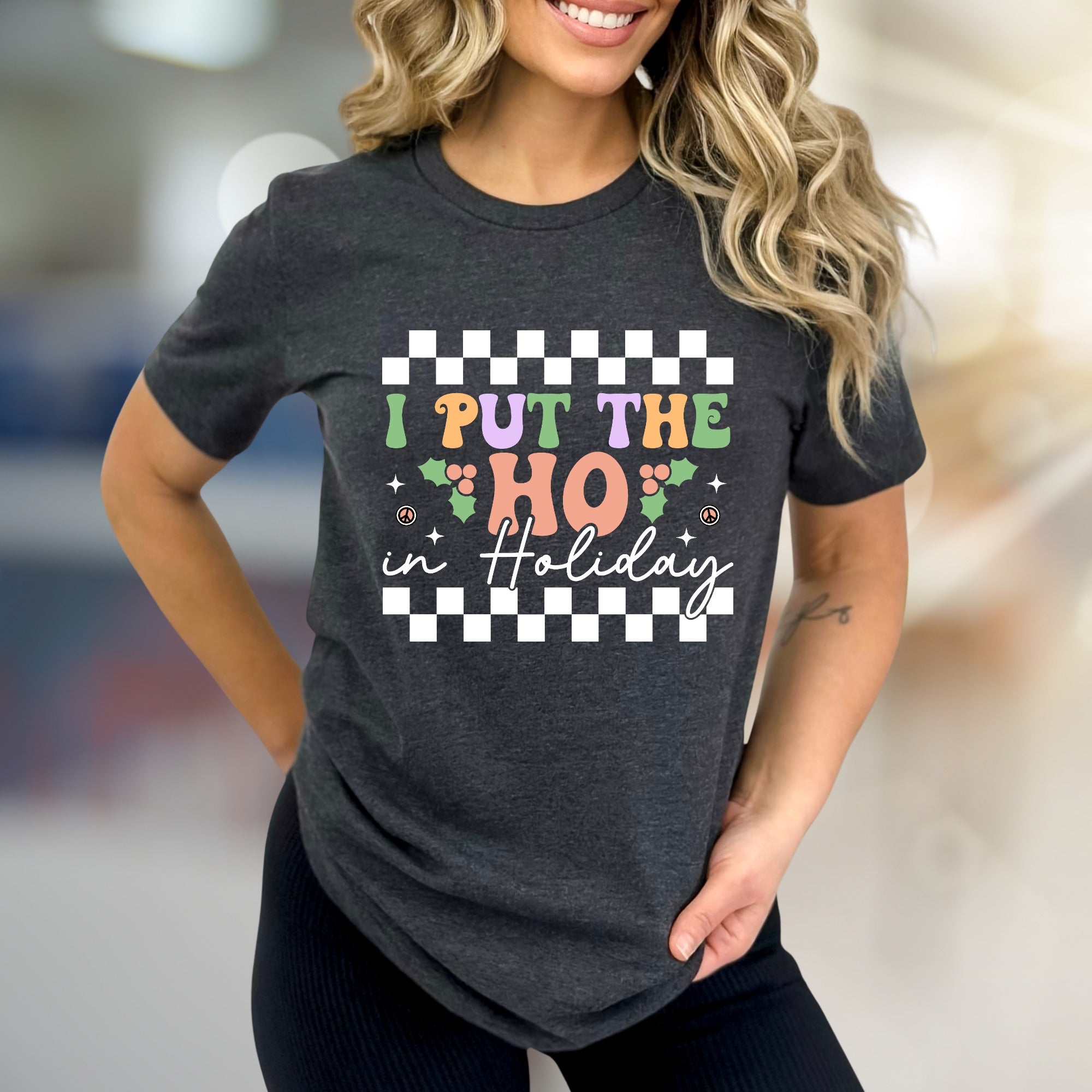 "I Put The Ho In Holiday" Checkerboard Graphic Tee, a Fun & Festive Statement