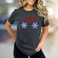 "CHEST" Snowflake Humor Graphic Tee, a Witty Winter Pick for Fun Lovers