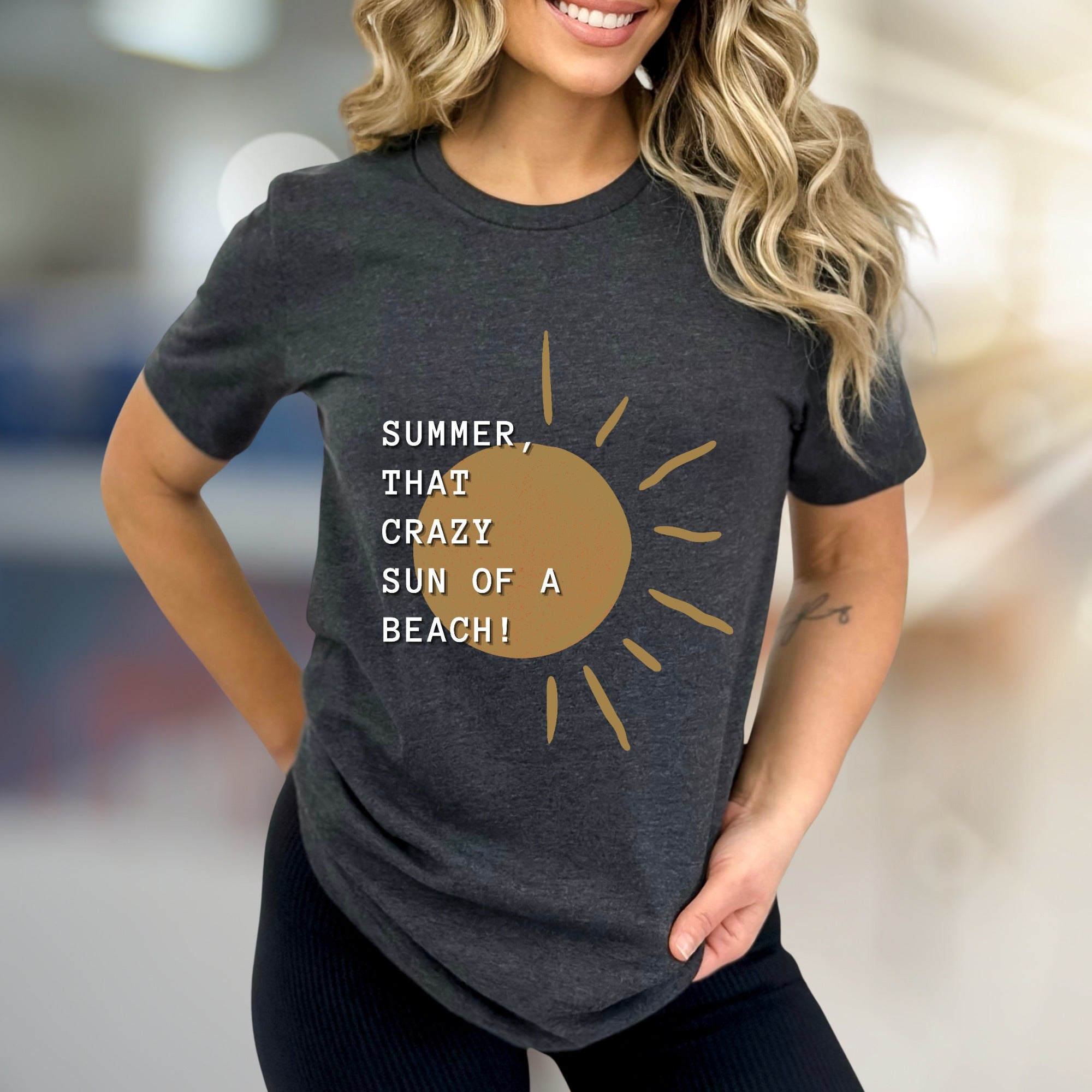 “SUMMER, THAT CRAZY SUN OF A BEACH!” Funny Sun Graphic Tee, a Vacation Humor Pick for Beach Lovers