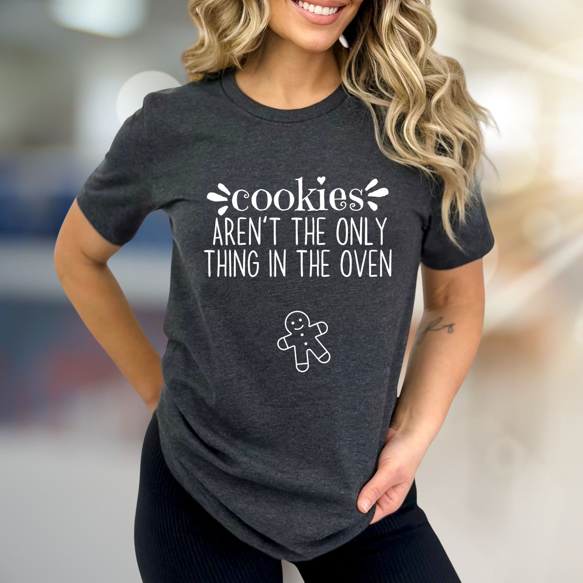 "Cookies Aren't The Only Thing In The Oven" Pregnancy Reveal Graphic Tee, a Funny Casual Pick for Expecting Parents