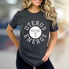 "UTERUS ENERGY" Feminist Statement Graphic Tee, a Bold Pick for Activists