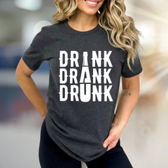 "DRINK DRANK DRUNK" Bar Night Graphic Tee, a Funny Party Pick for Revelers