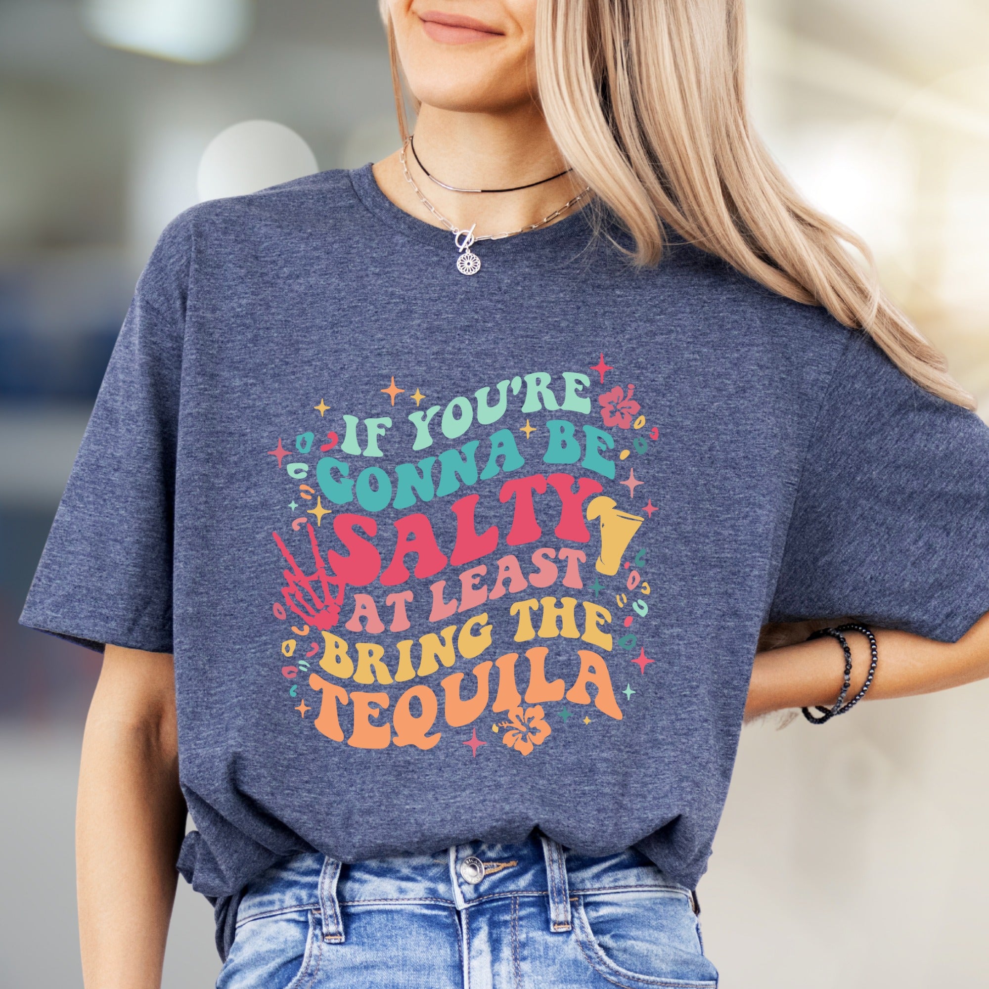 "If You're Gonna Be Salty At Least Bring The Tequila" Retro Graphic Tee, a Party Pick for Fun-Lovers