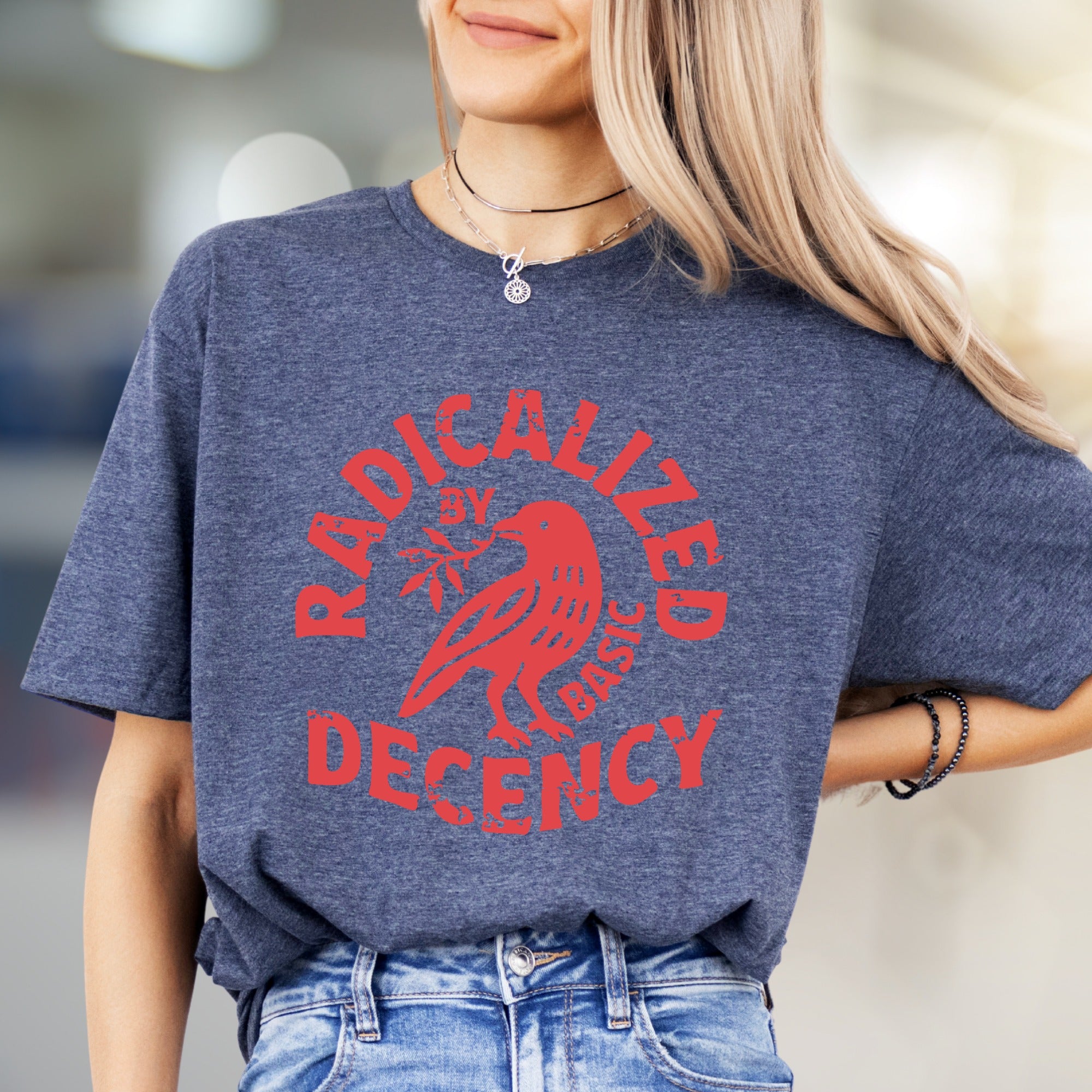 "Radicalized by Basic Decency" Statement Graphic Tee, a Bold Pick for Activists