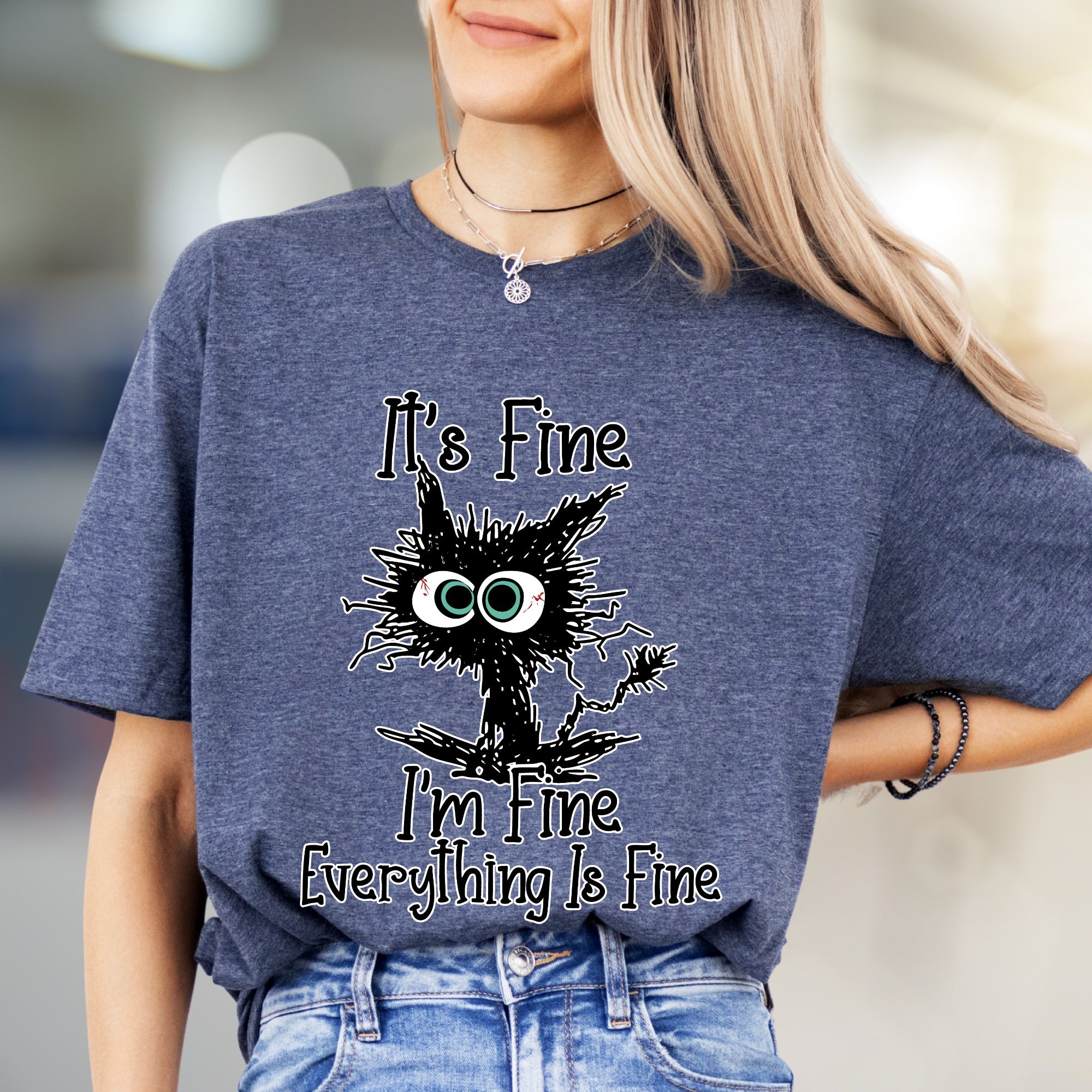 "It's Fine I'm Fine Everything Is Fine" Funny Cat Graphic Tee, a Witty Pick for Humor Lovers