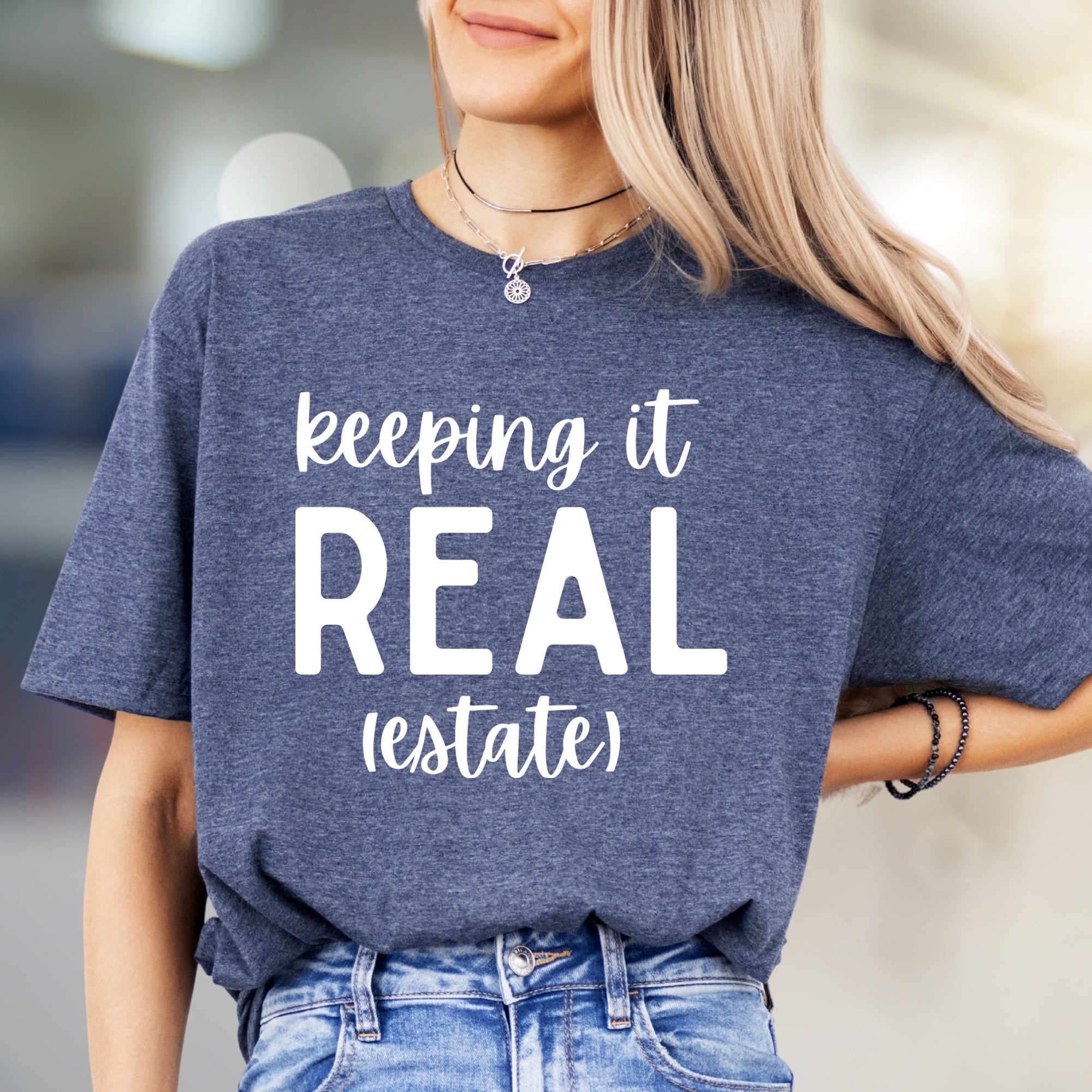 "keeping it REAL (estate)" Real Estate Graphic Tee, a Funny Industry Pick for Realtors
