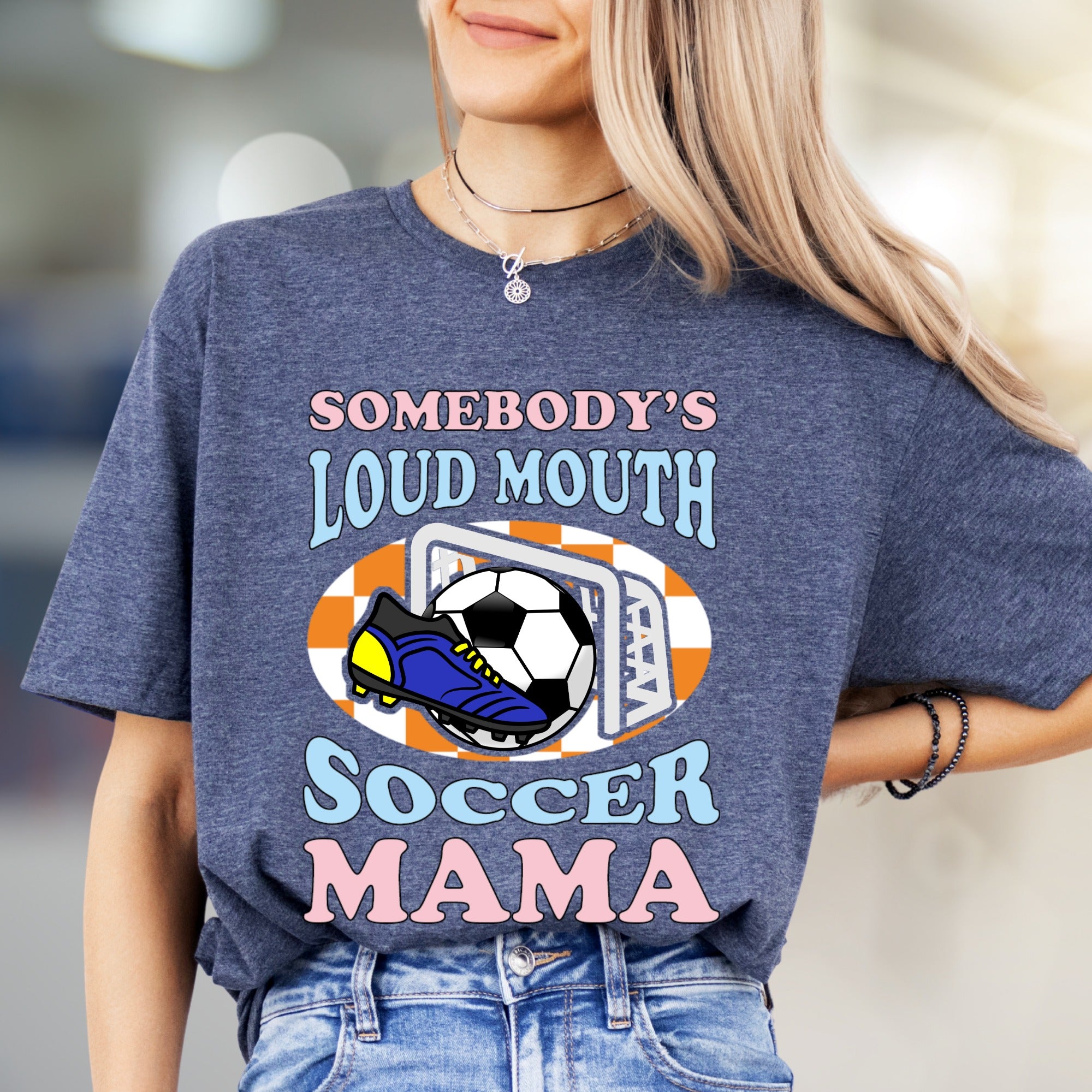 "Somebody's Loud Mouth Soccer Mama" Sports Fan Tee, a Vibrant Pick for Proud Parents