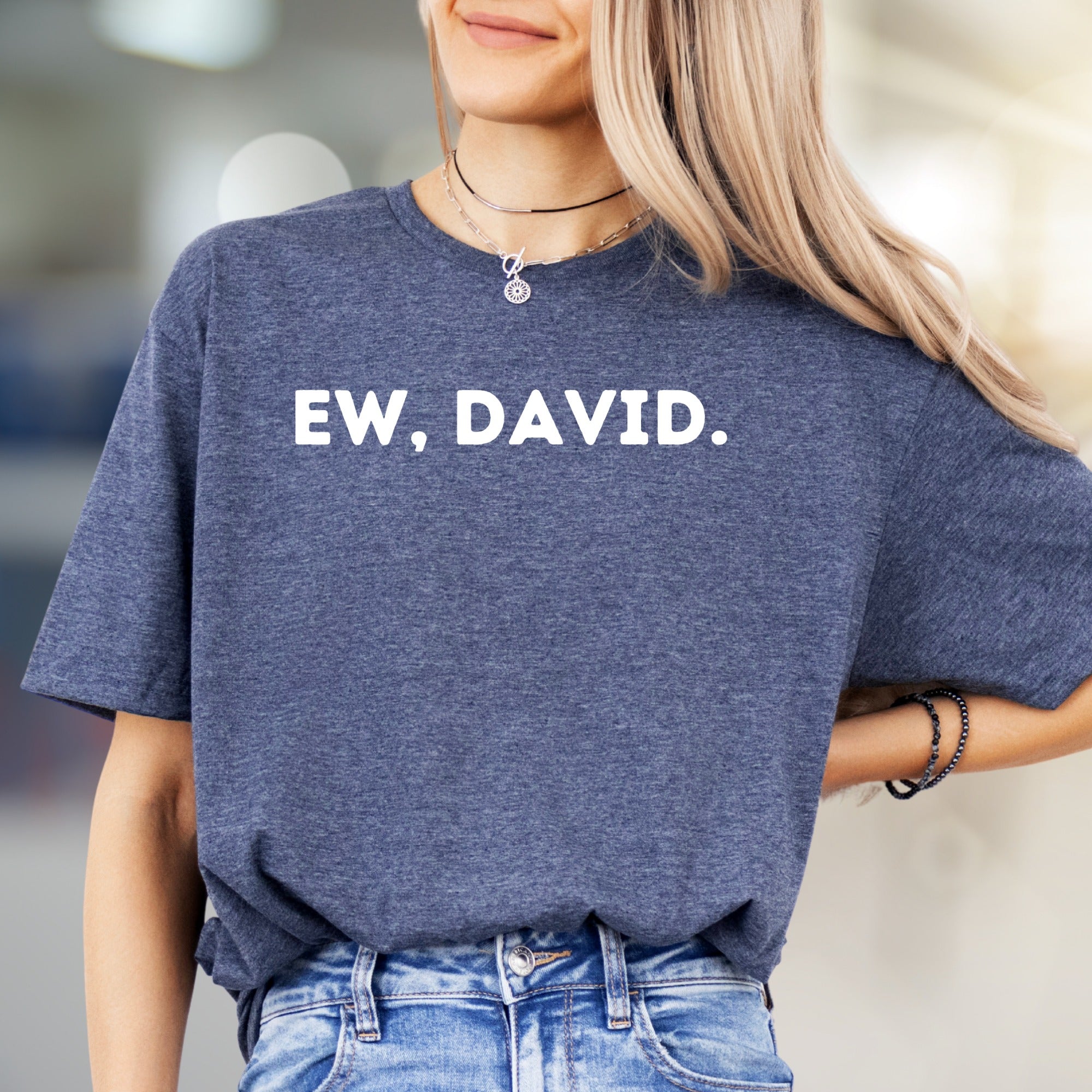 "Ew, David." Iconic Quote Graphic Tee, a Pop Culture Pick for Fans