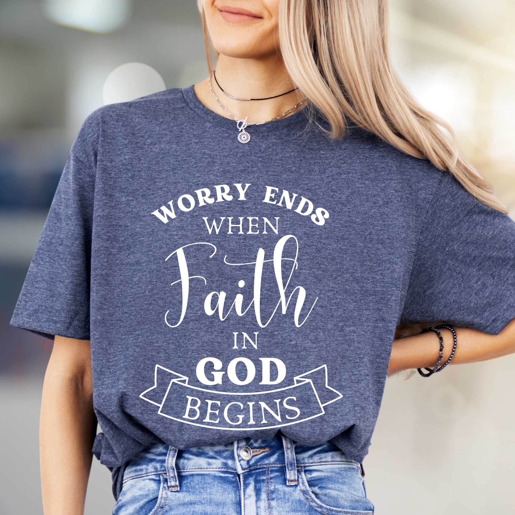"Worry Ends When Faith in God Begins" Inspirational Graphic Tee, a Spiritual Pick for Believers