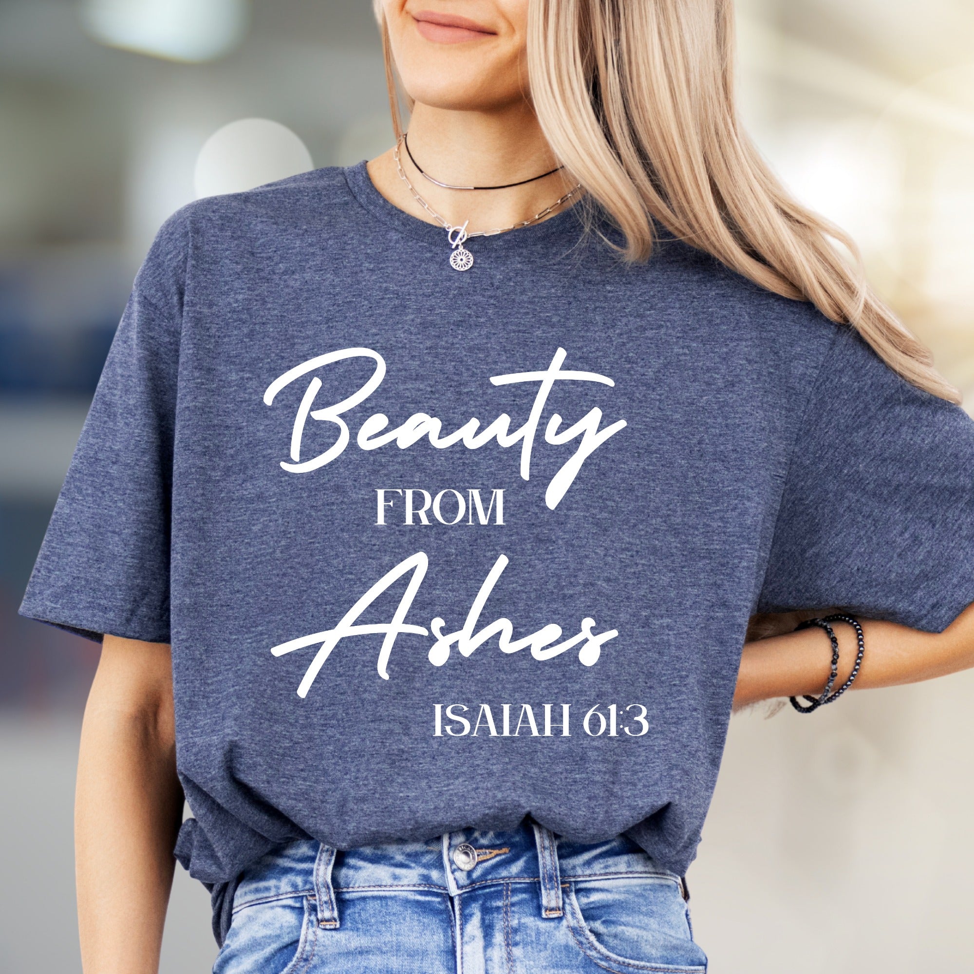 "Beauty From Ashes Isaiah 61:3" Faith-Inspired Graphic Tee, a Spiritual Pick for Believers