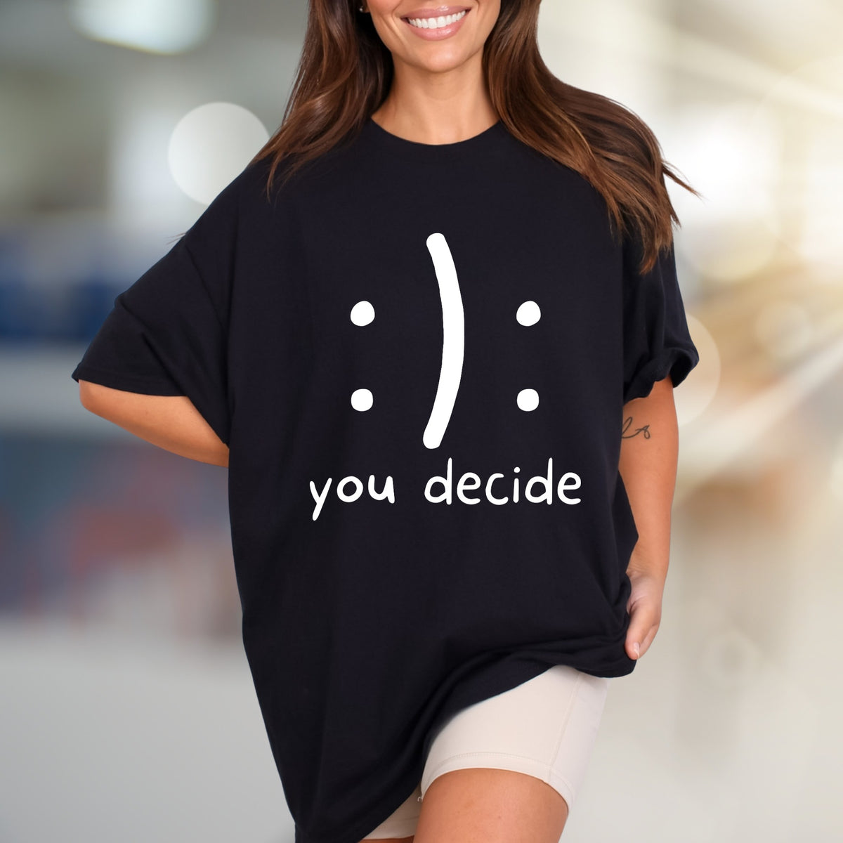 ':) :(' 'you decide'" | Mood Expression Graphic Tee, A Playful Choice for Thinkers