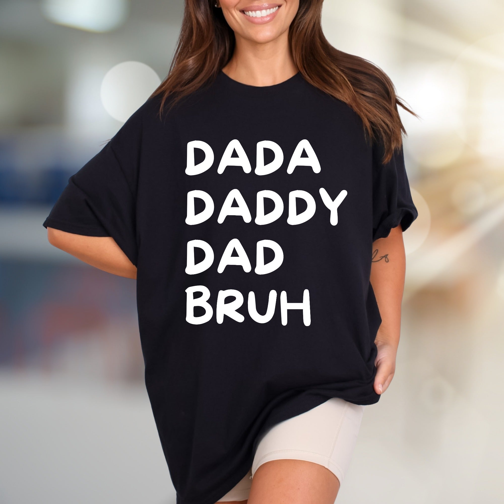 "DADA DADDY DAD BRUH" Humorous Dad Life Graphic Tee, a Modern Parenting Pick for Casual Outings
