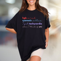 "hgb is red cyanosis is blue" Medical Love Graphic Tee, a Quirky Pick for Healthcare Pros