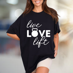 "Live Love Lift" Fitness Graphic Tee, a Gym Life Pick for Strength Enthusiasts