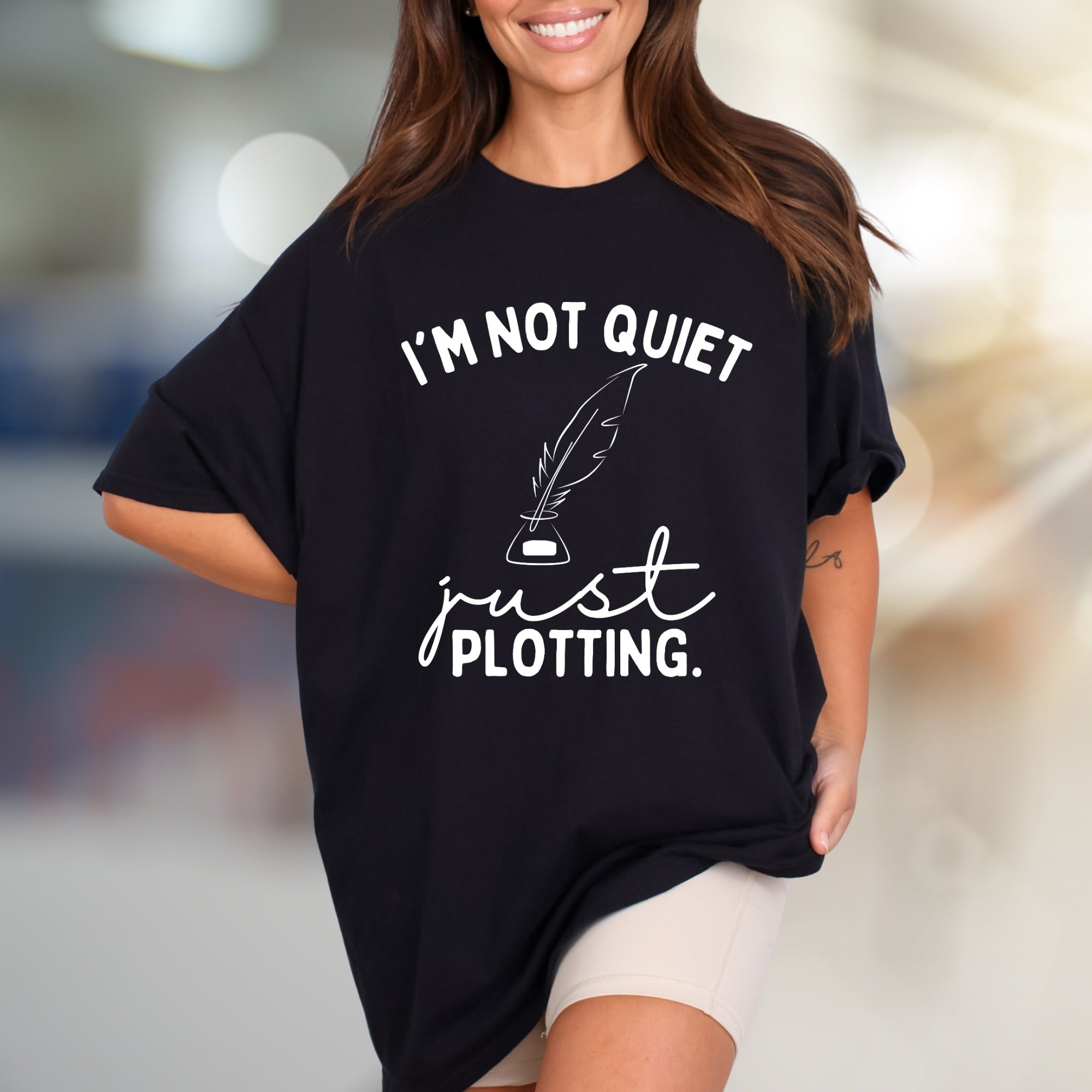 "I'm Not Quiet, Just Plotting." Writer's Graphic Tee, Thoughtful Pick for Creatives