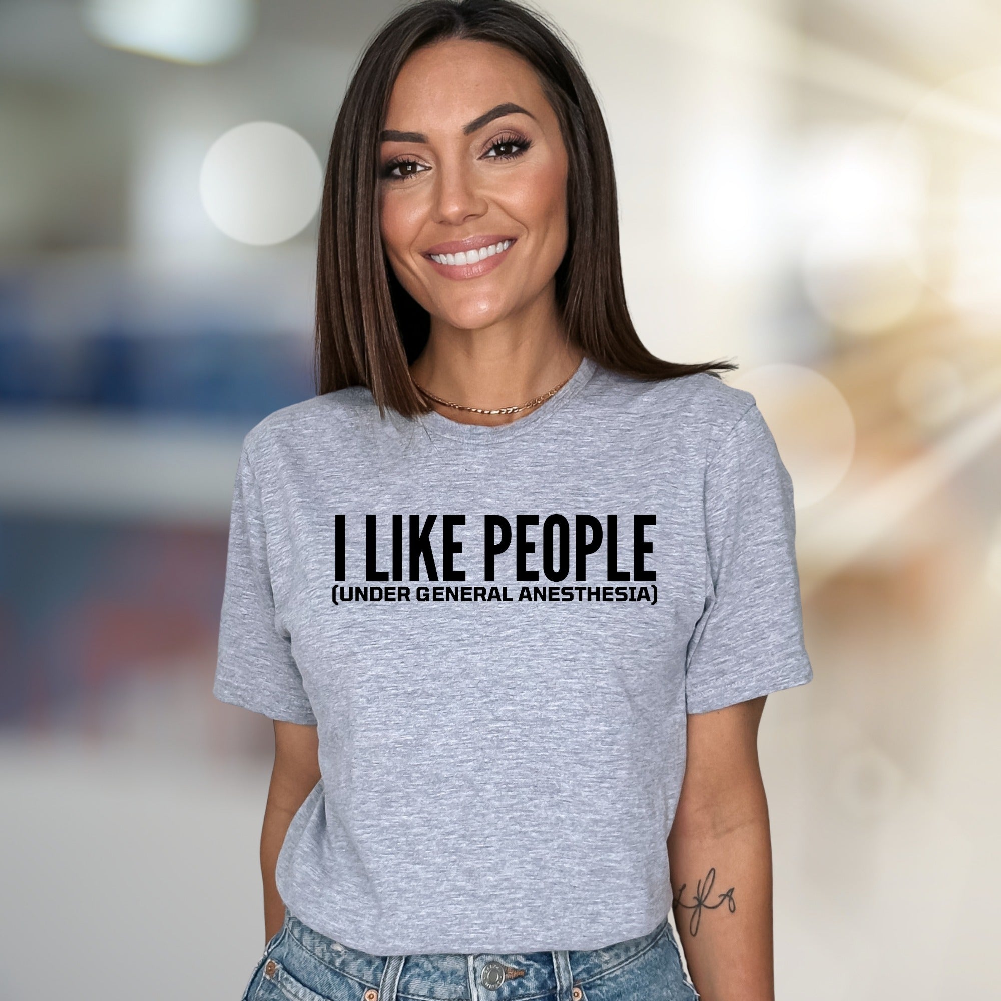 "I LIKE PEOPLE (UNDER GENERAL ANESTHESIA)" Humorous Tee, A Sarcastic Pick for Medical Pros