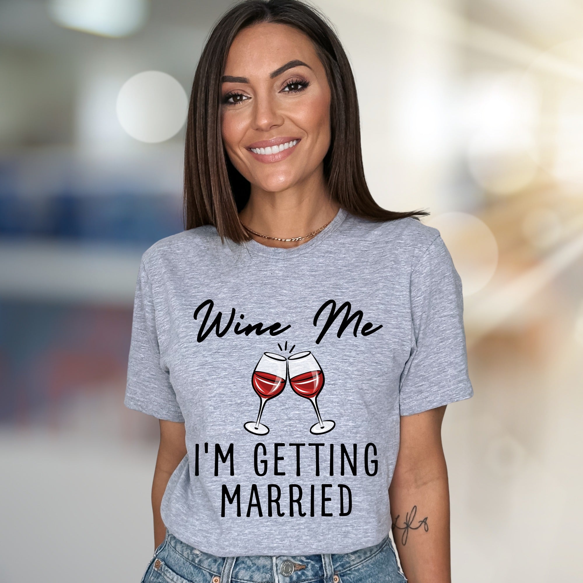 "Wine Me I'm Getting Married" Wedding Announcement Bridal Graphic Tee, a Celebration Pick for Engaged Couples