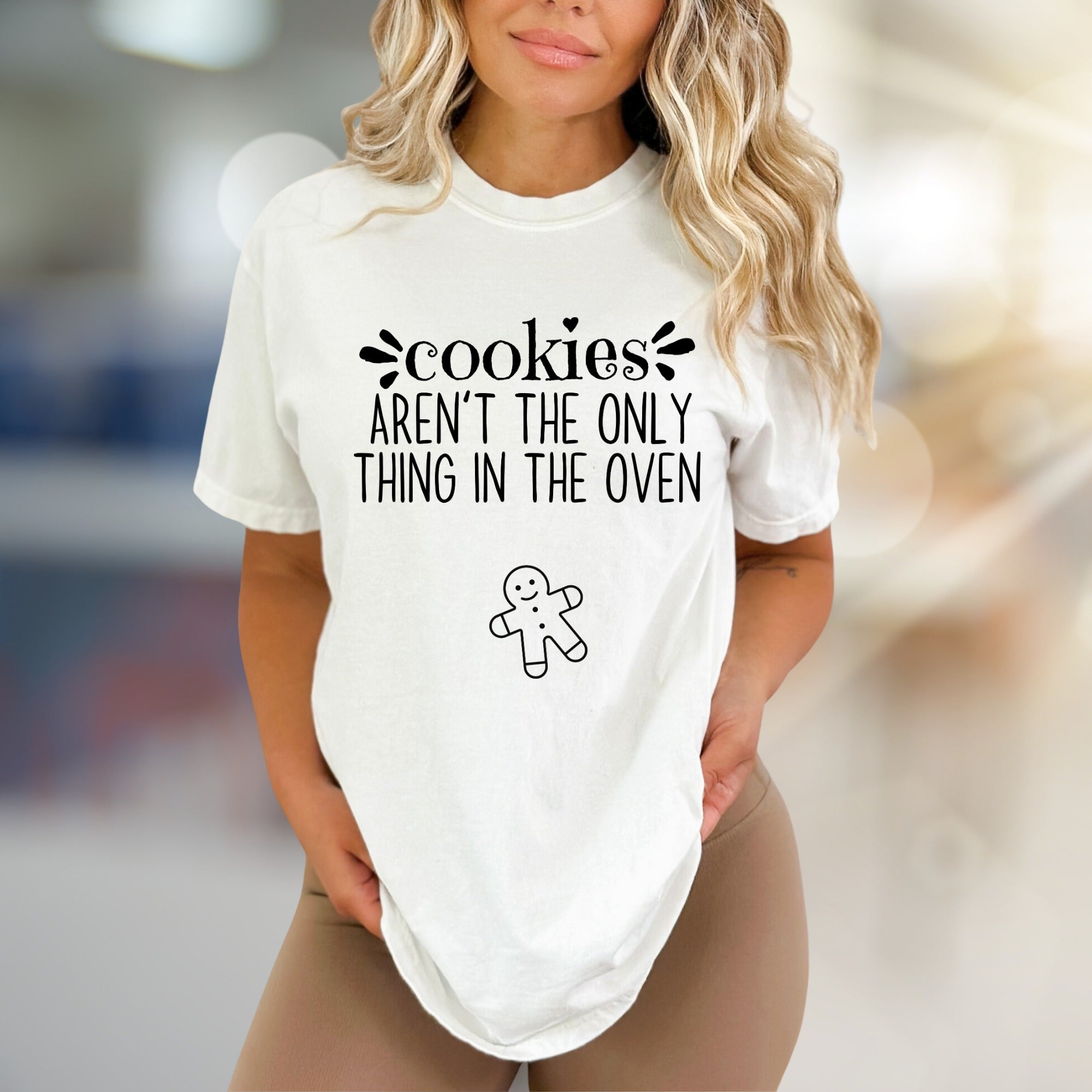 "Cookies Aren't The Only Thing In The Oven" Pregnancy Reveal Graphic Tee, a Funny Casual Pick for Expecting Parents