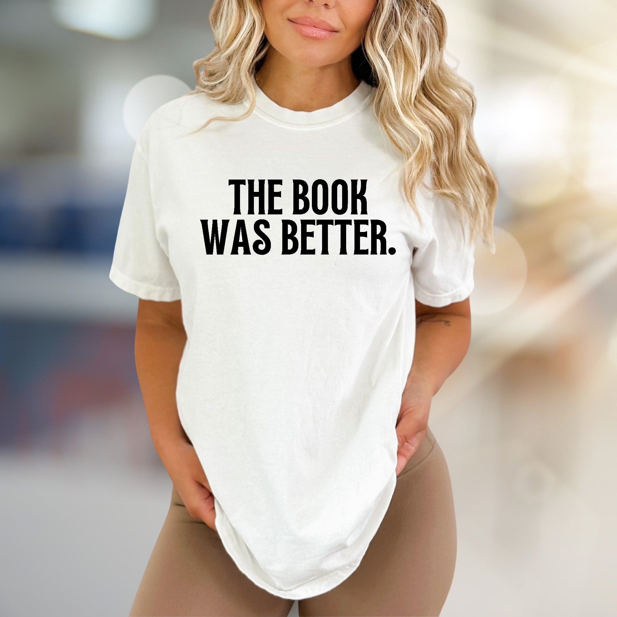 "THE BOOK WAS BETTER." Book Lover Graphic Tee, Literary Fan Pick for Readers