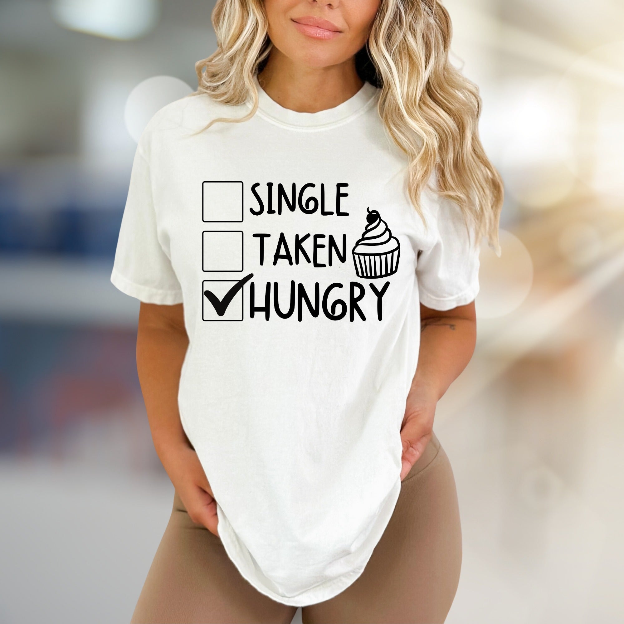 "Single, Taken, Hungry" Funny Graphic Tee, a Quirky Pick for Foodies