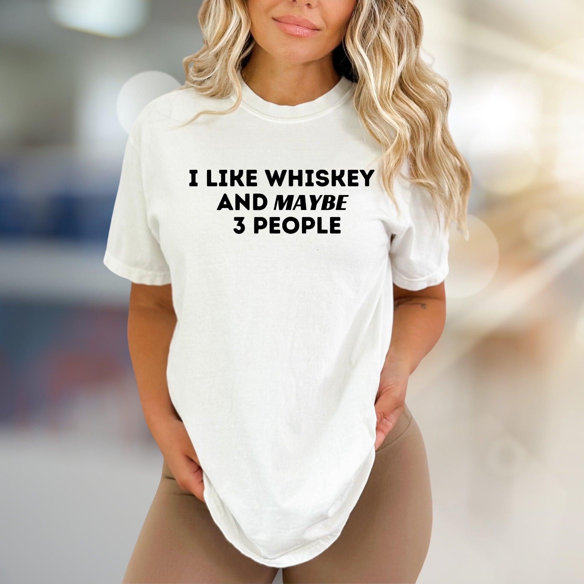 "I Like Whiskey And Maybe 3 People" Statement Graphic Tee, a Humorous Pick for Social Introverts
