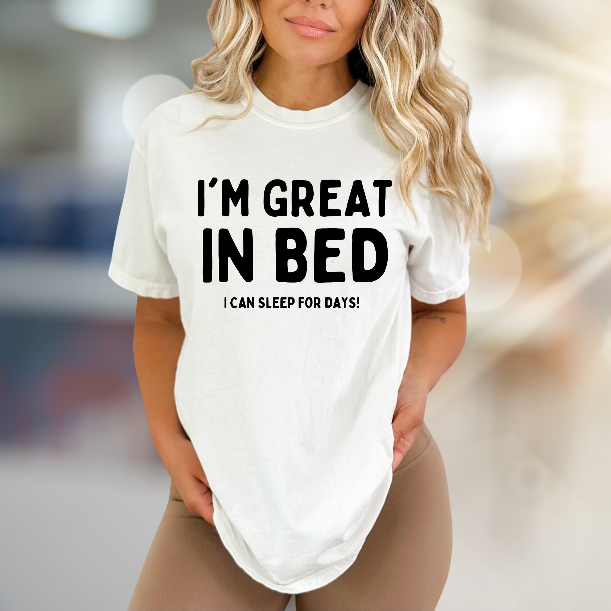 I'm Great In Bed Sleep Lover Graphic Tee, a Funny Casual Pick for Relaxed Souls